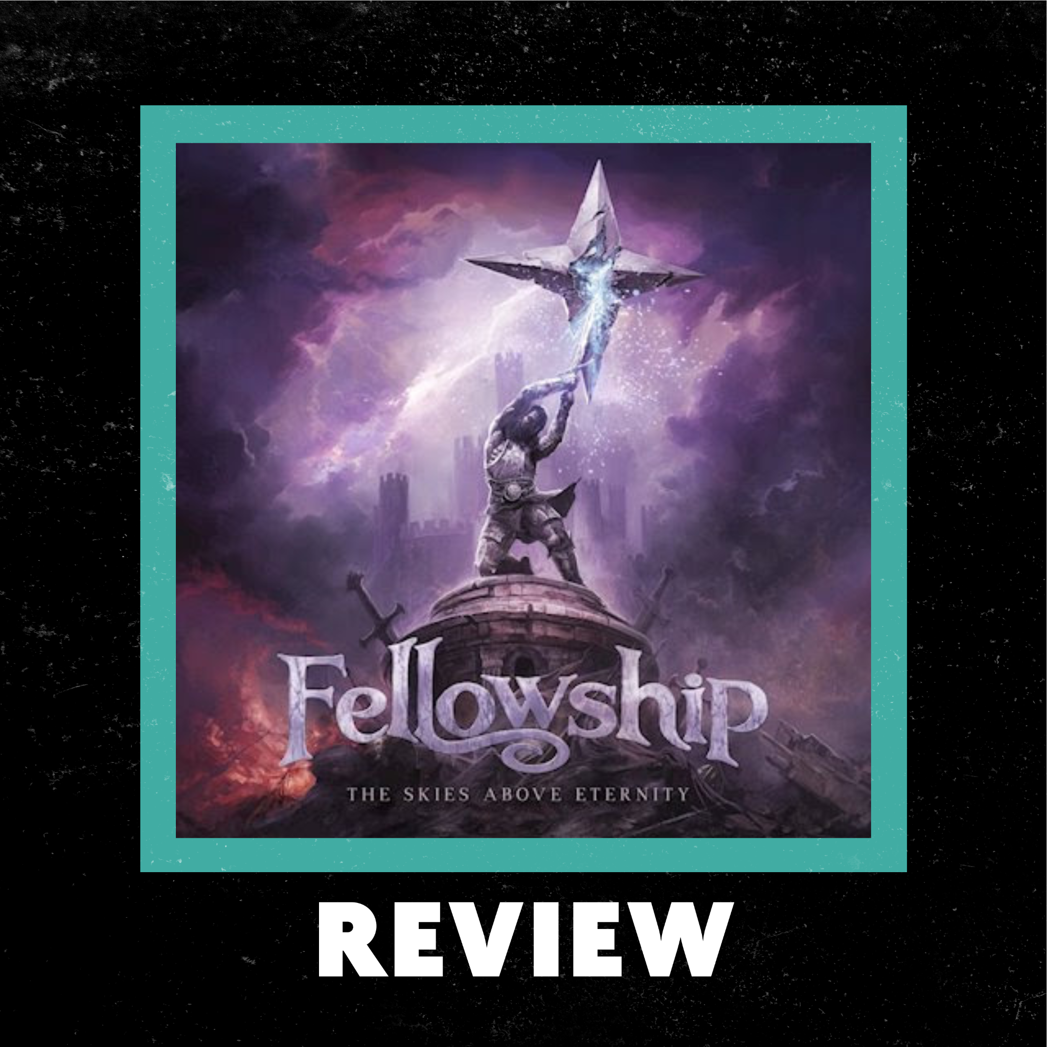 Fellowship "The Skies Above Eternity" Review by Dark Macek episode artwork