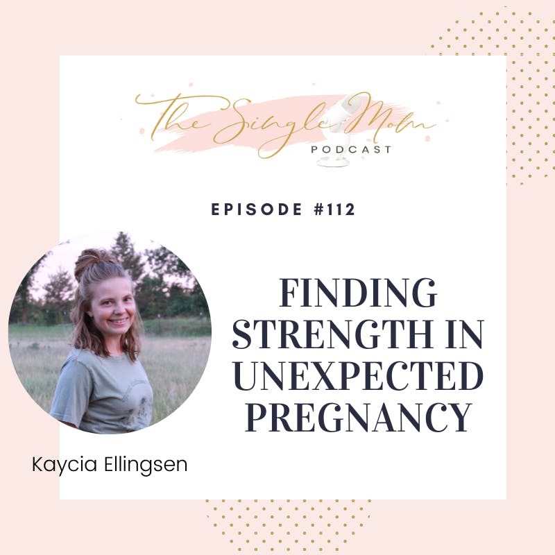 Finding Strength In Unexpected Pregnancy