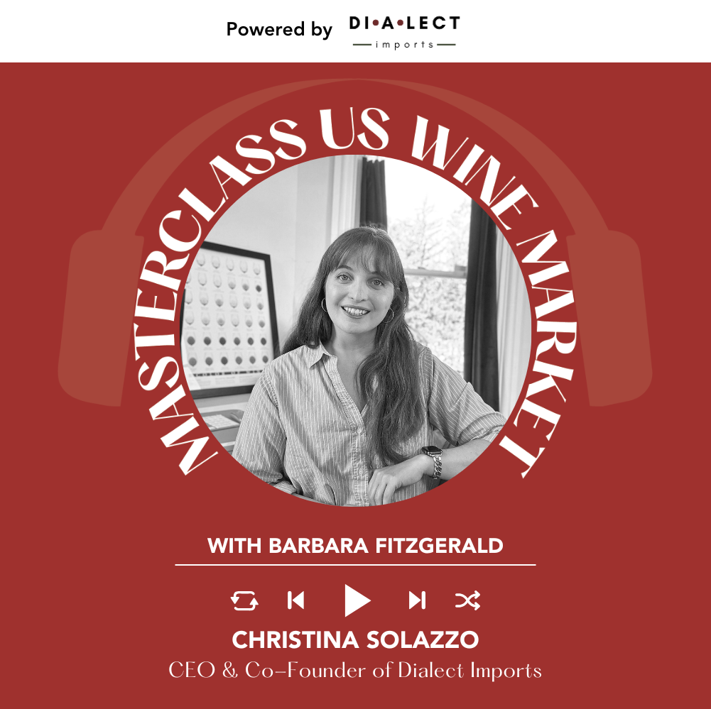 Barbara Fitzgerald interviews Christina Solazzo of Dialect Imports | Masterclass US Wine Market