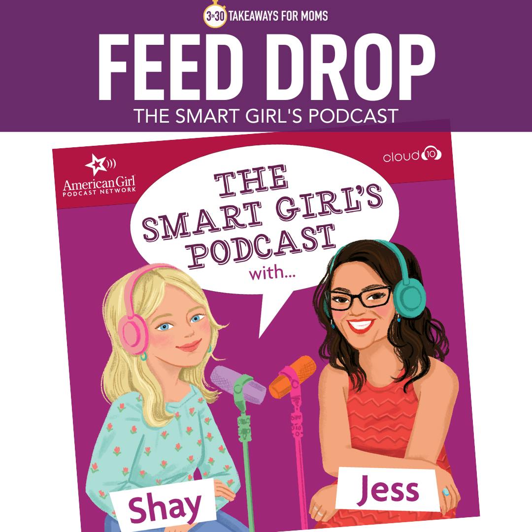 Introducing the "Smart Girl's Podcast"