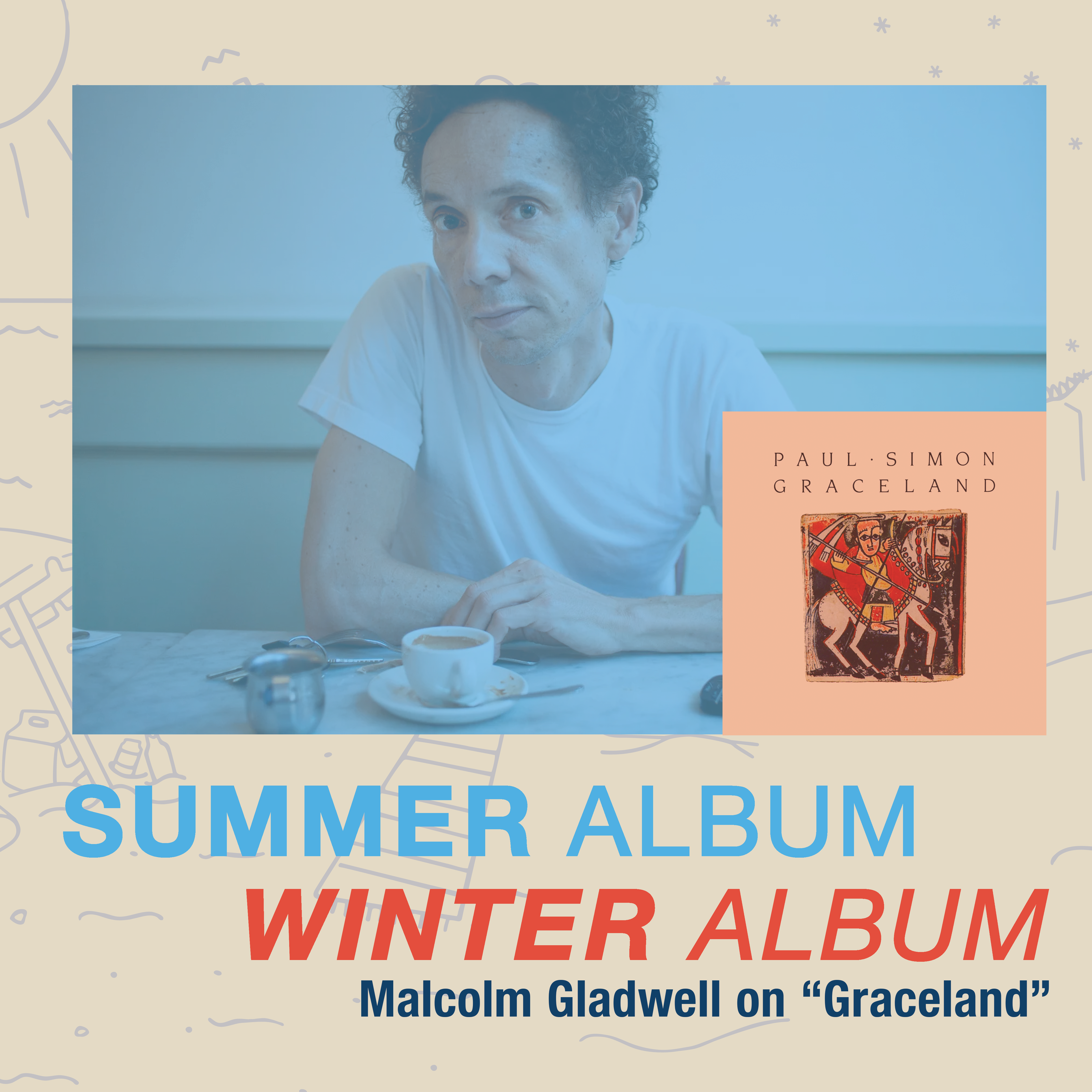 Paul Simon's "Graceland" with Malcolm Gladwell artwork