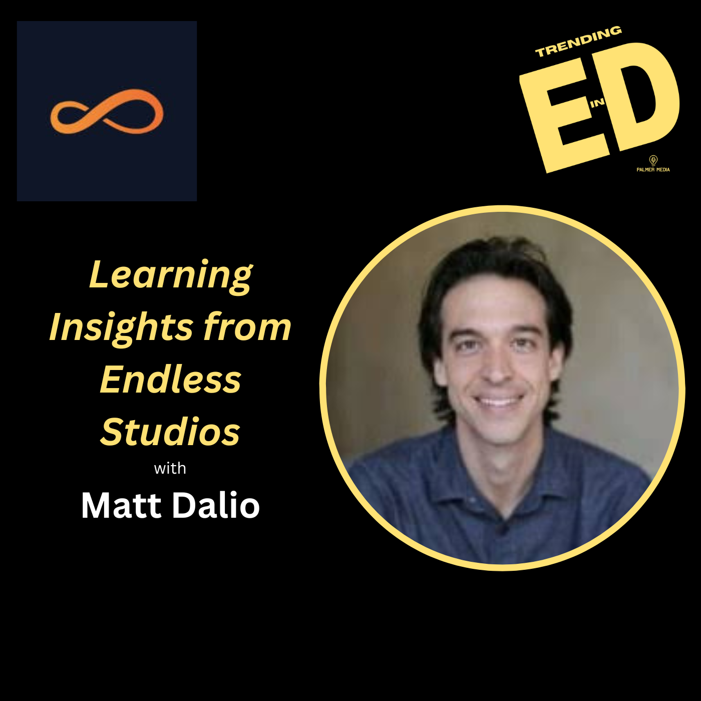 🎮 Endless Possibilities: Game Design, AI, and the Future of Education with Matt Dalio