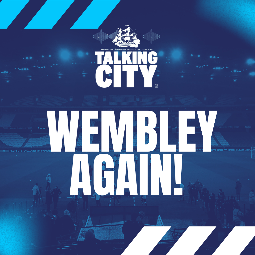 City March Back to Wembley! Rico Lewis, Kovacic Shine and Big De Bruyne Decision Looms episode artwork