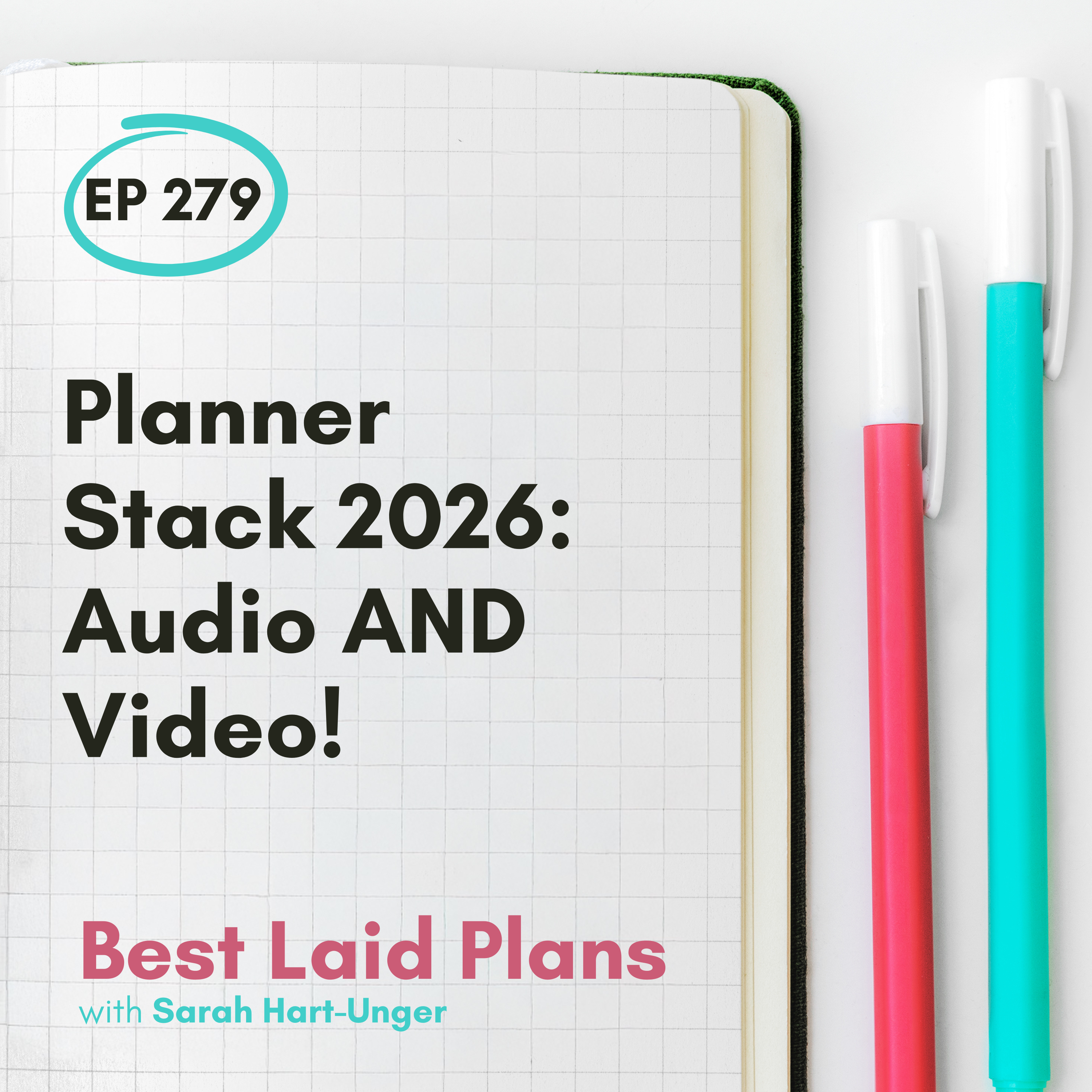 Planner Stack 2026: Audio AND Video! EP 279