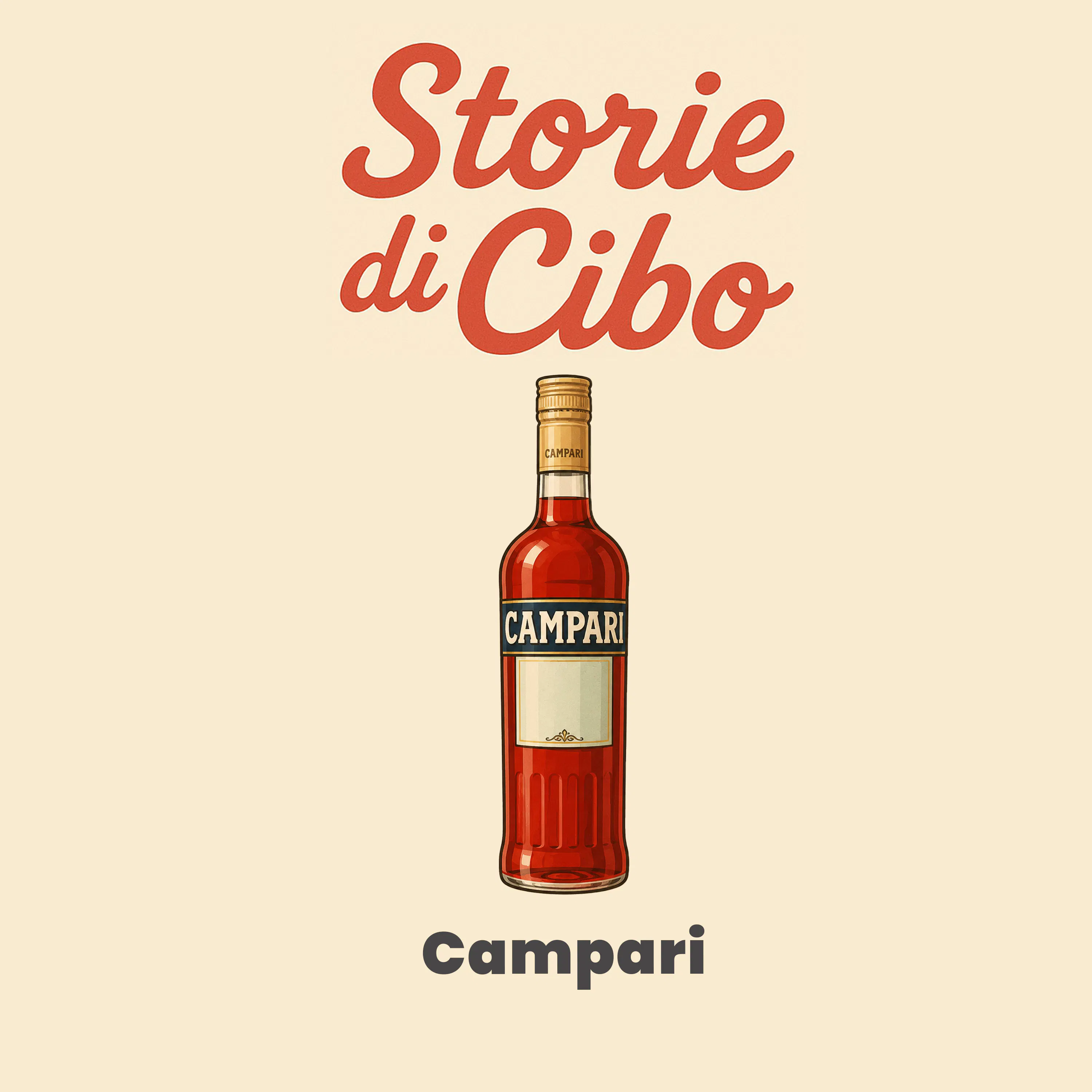 La STORIA di CAMPARI | Storie di Cibo | PRATTQUELLO
