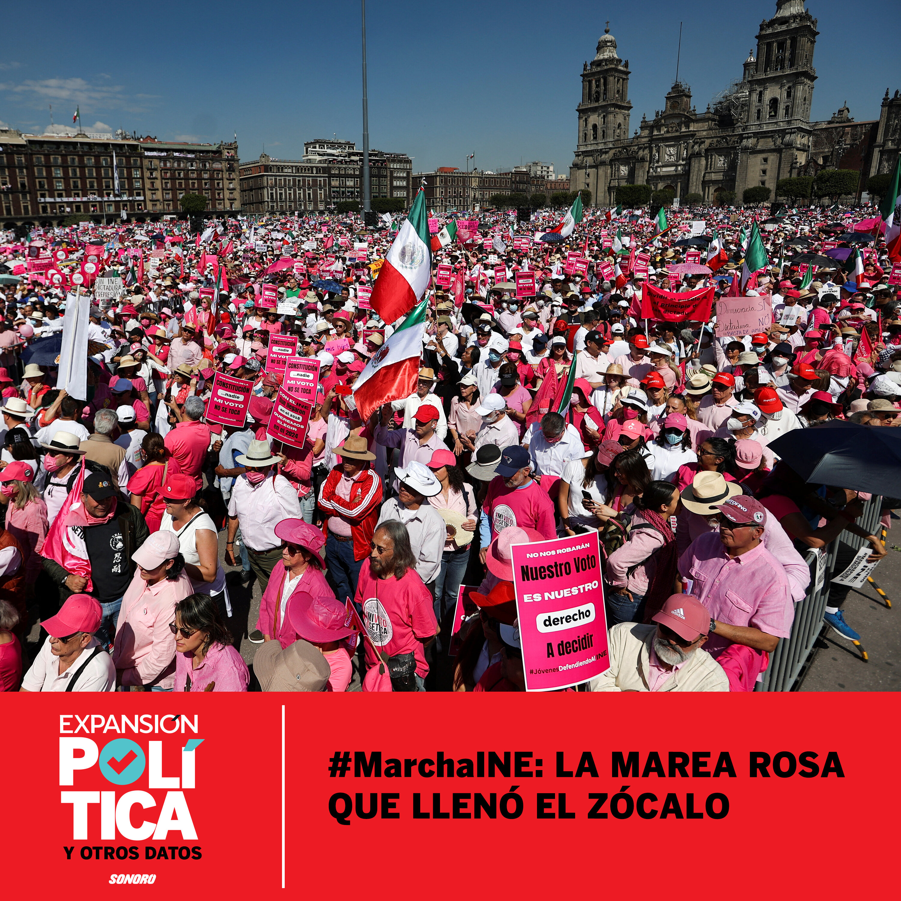 #MarchaINE: la marea rosa que llenó el Zócalo | Episodio 90 episode artwork