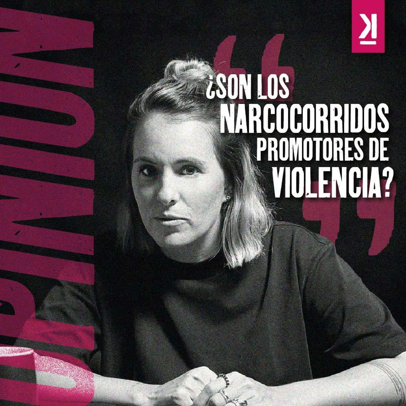 Disrupciones - Narcocorridos: ¿Censurar o enfrentar la realidad? episode artwork