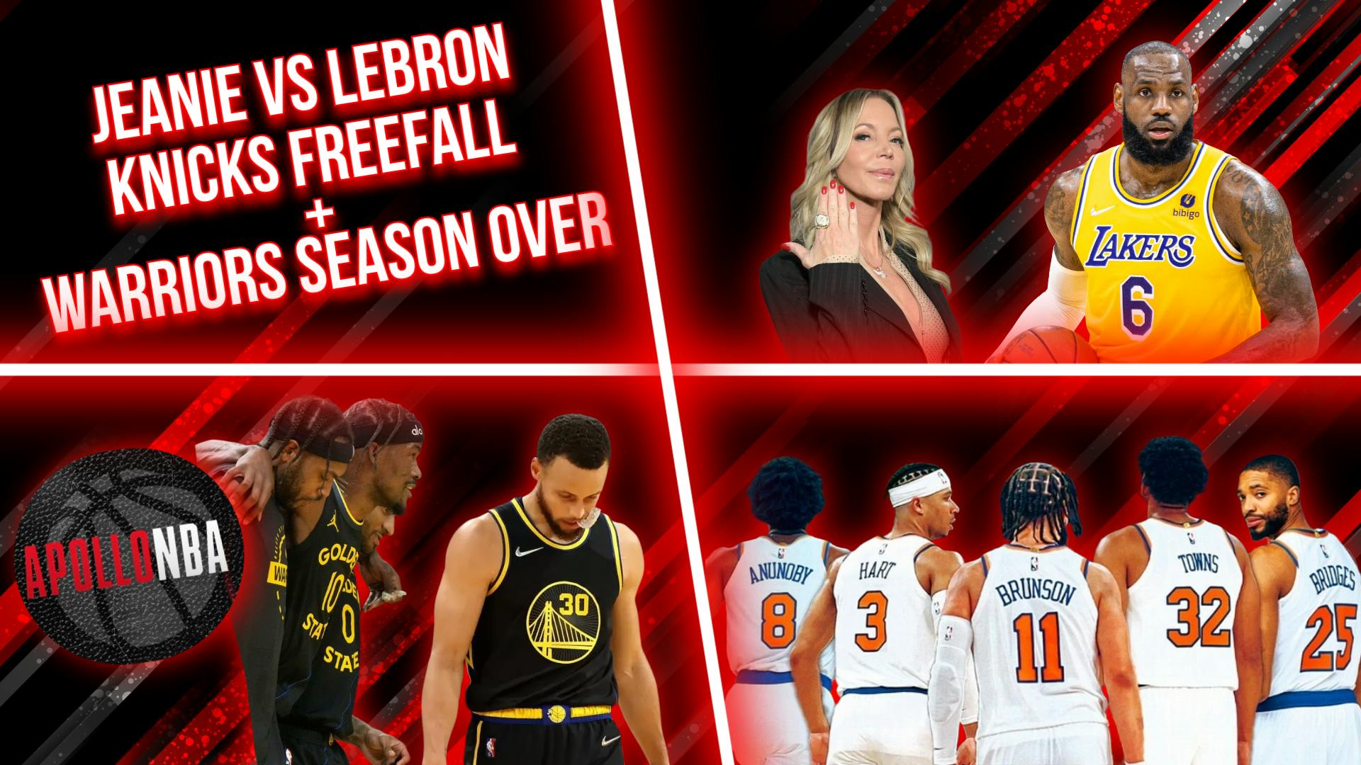 Jeanie vs Lebron, Knicks Freefall, Plus What Do The Warriors Do Now?