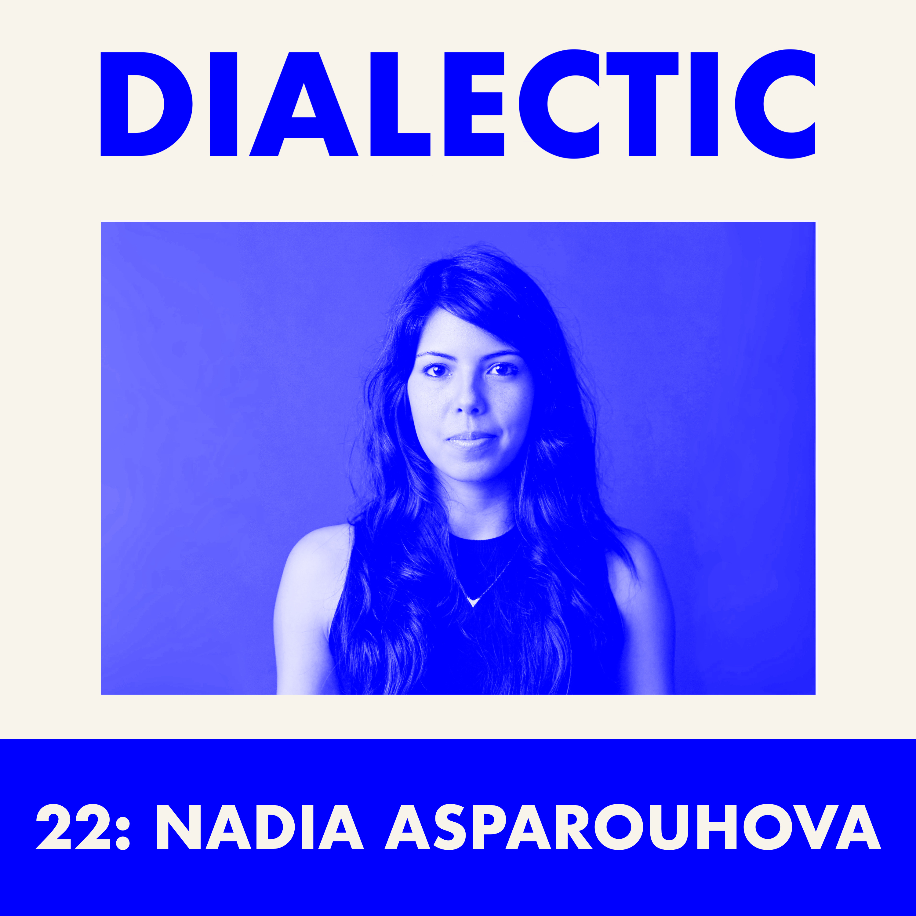 22: Nadia Asparouhova - Ideas that Infect