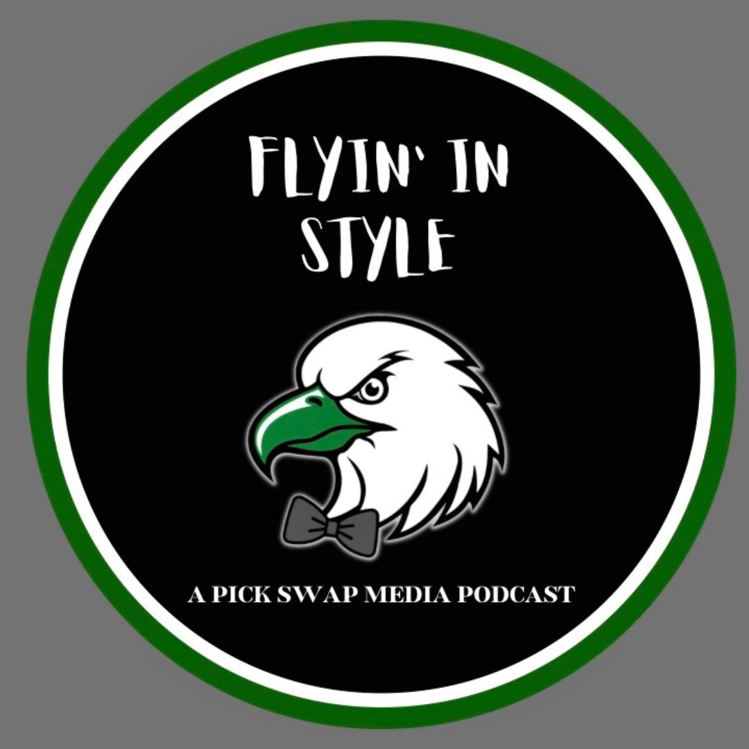 The Eagles will win the Super Bowl Because (Blank), Full Preview & Breakdown of Eagles vs Chiefs - Flying in Style episode artwork