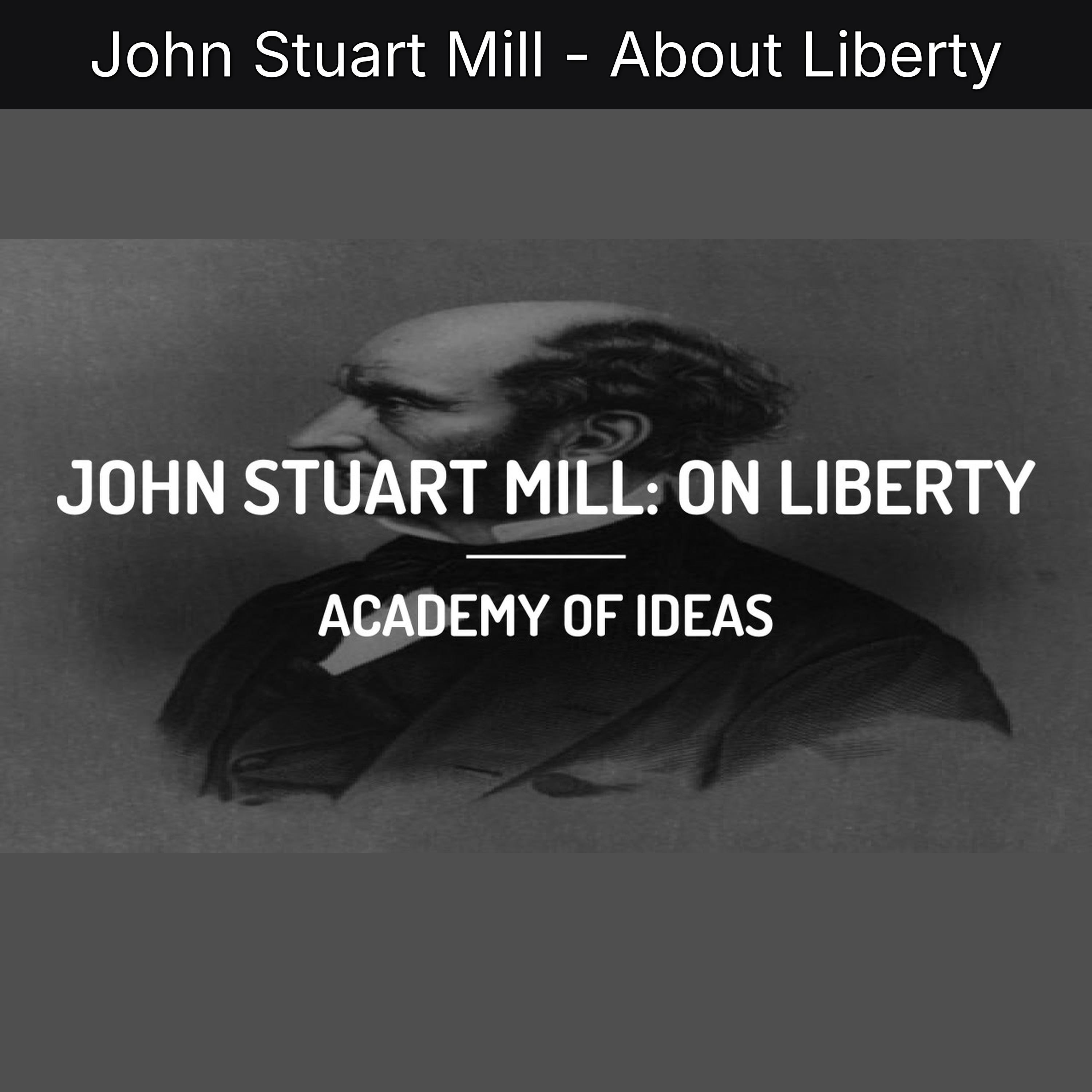 John Stuart Mill - About Liberty episode artwork