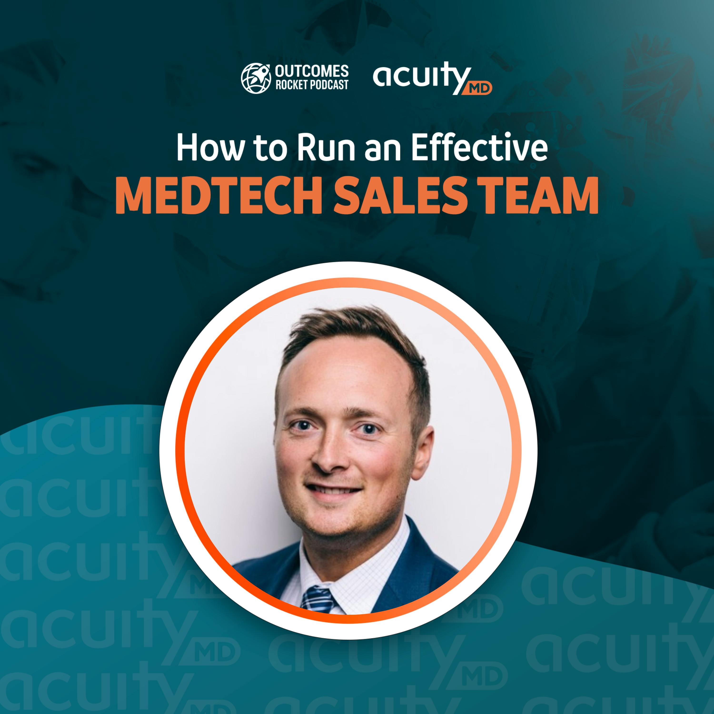 How to Empower Your Medtech Sales Team and Drive Adoption of New Technology with Jake Carr, Director of Sales Enablement and Strategy at NICO Corporation