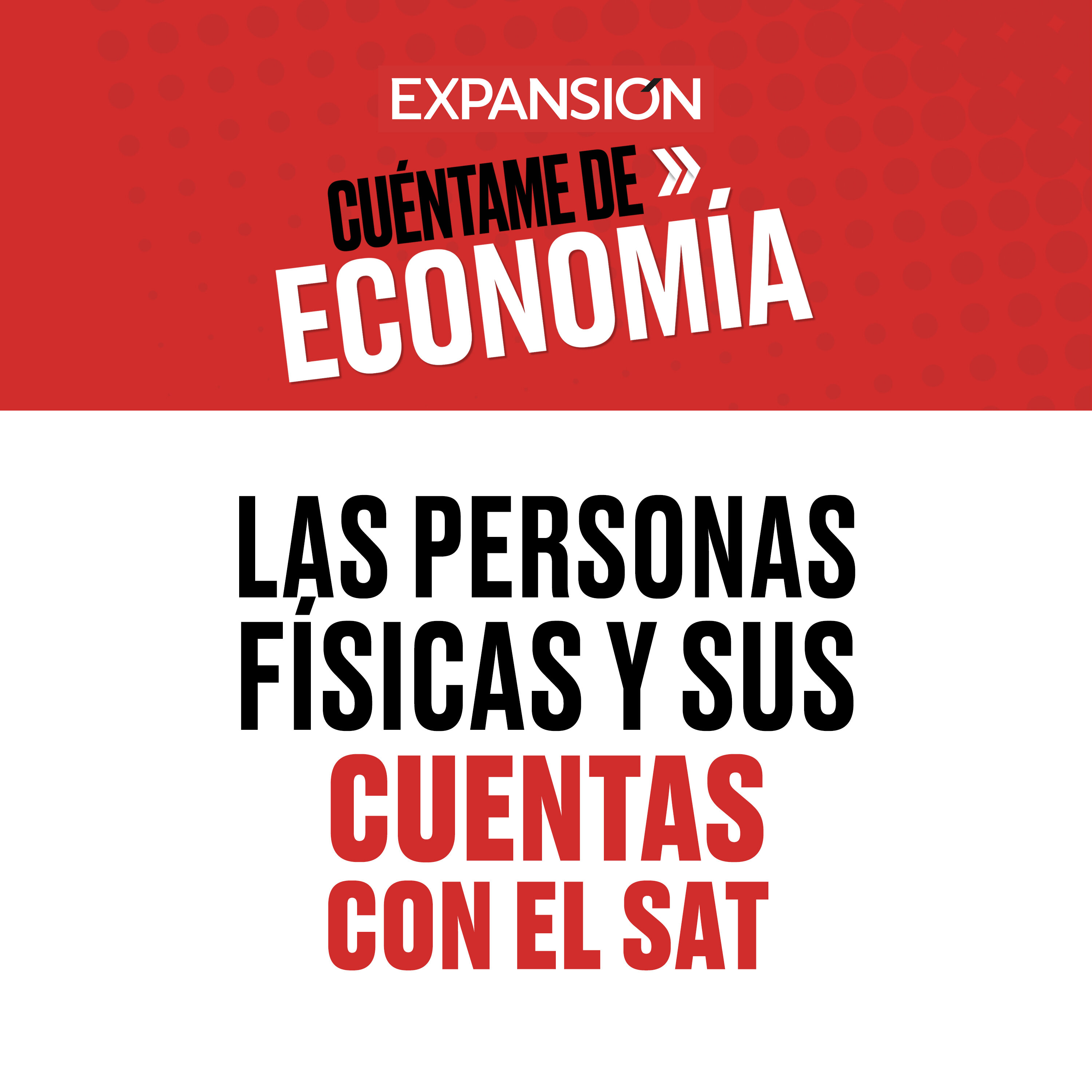 Las personas físicas y sus cuentas con el SAT