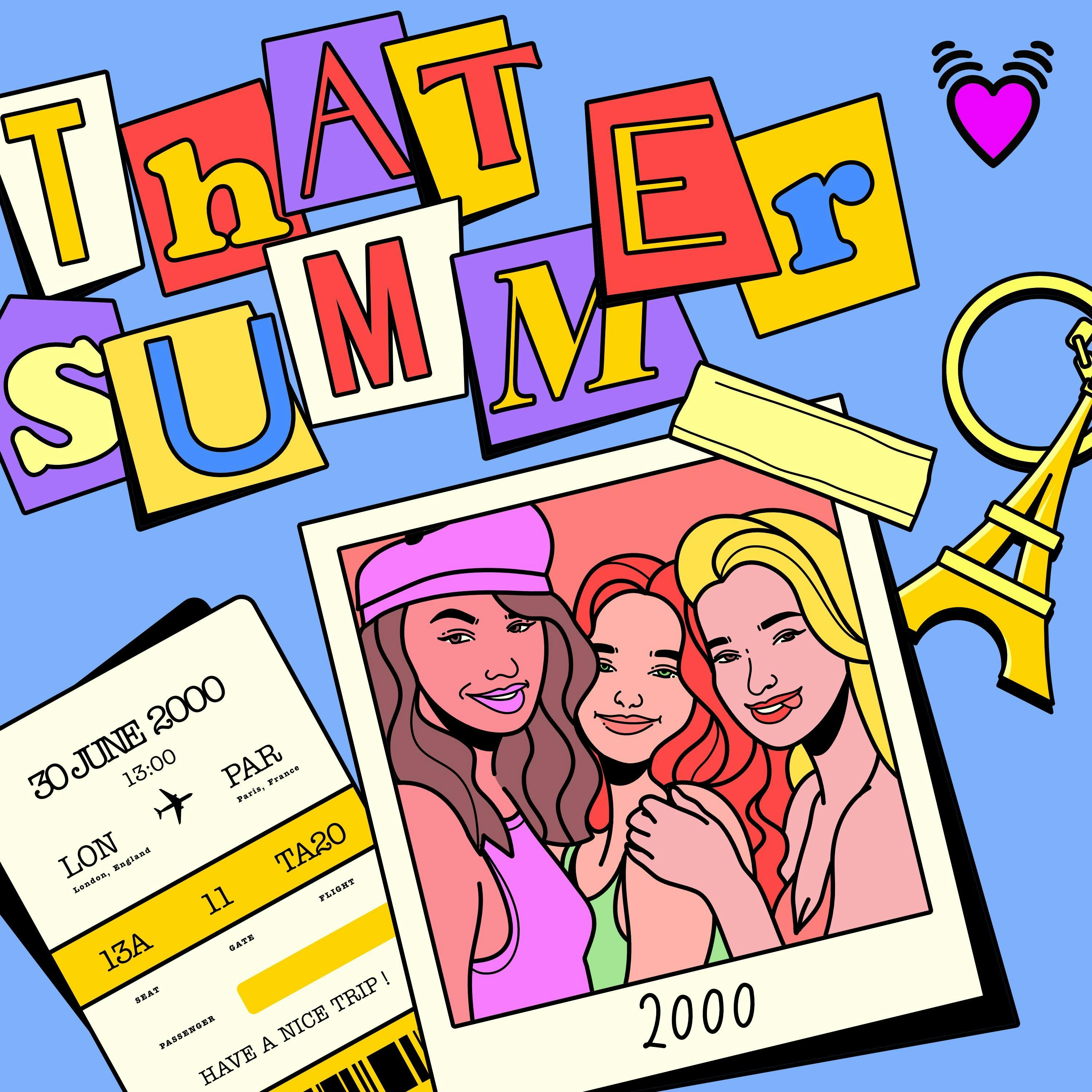 That Summer: 2000 - Part 3