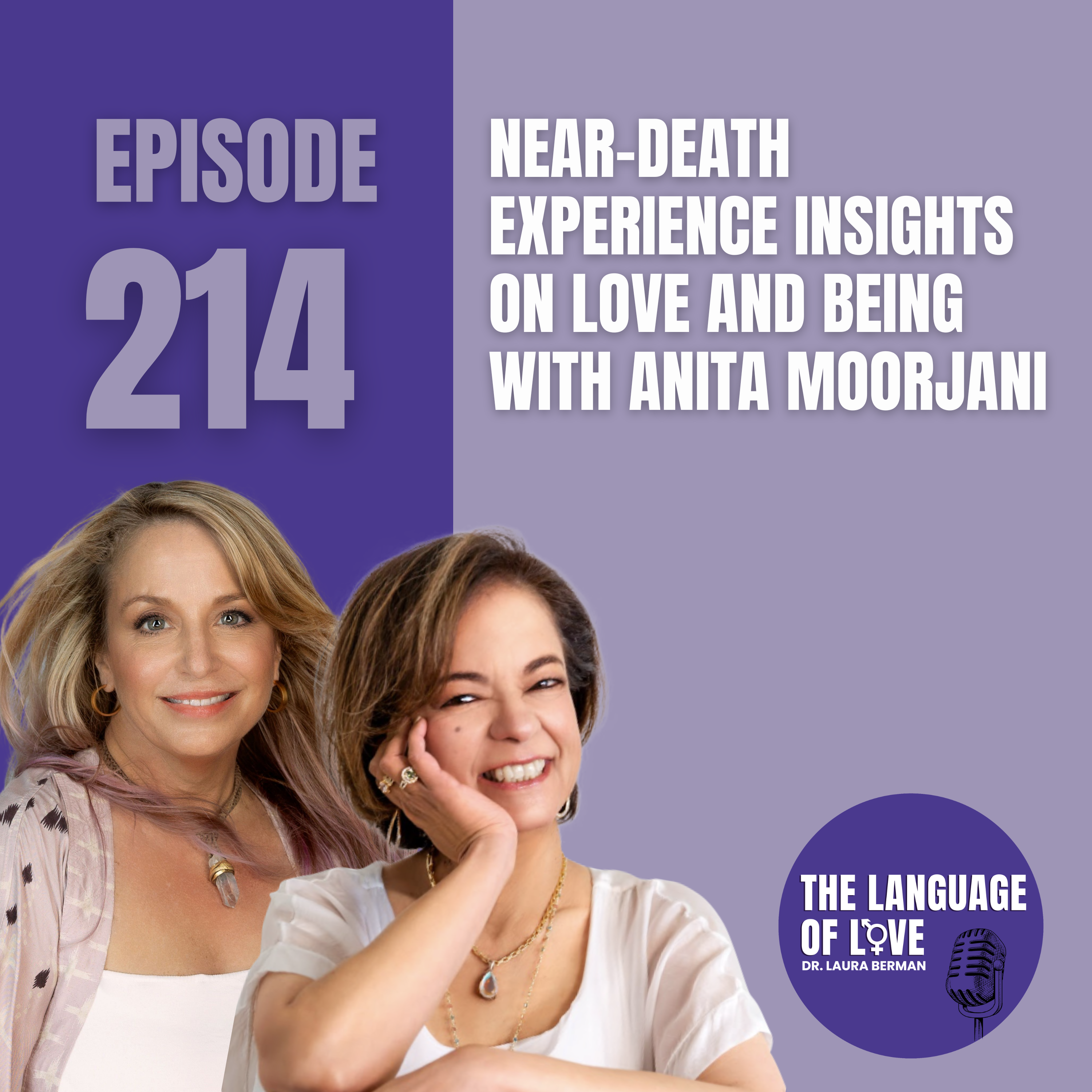 Near-Death Experience Insights on Love and Being with Anita Moorjani episode artwork