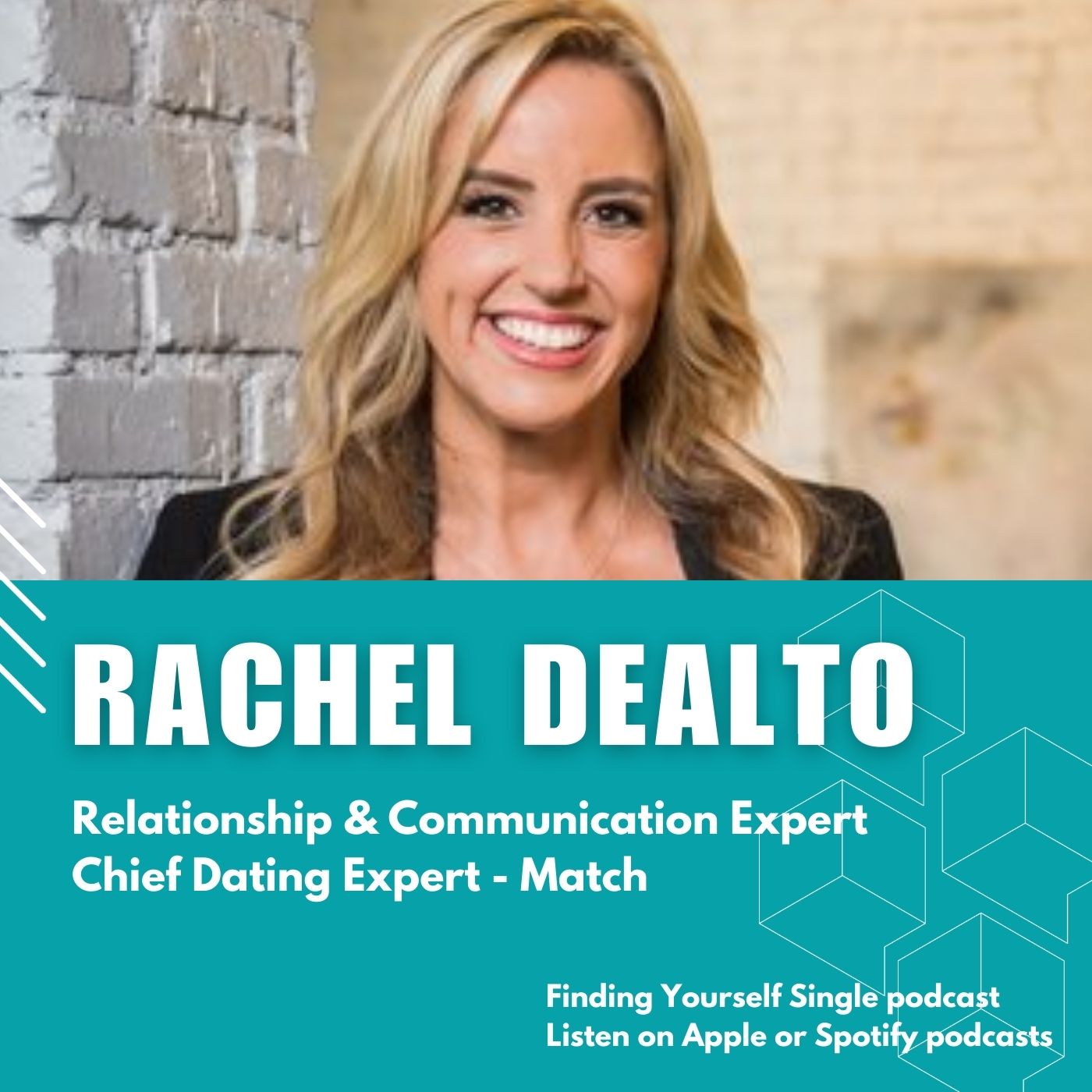 Season 2, Episode 2 - "Being Relatable and Dating After Divorce” with Rachel DeAlto