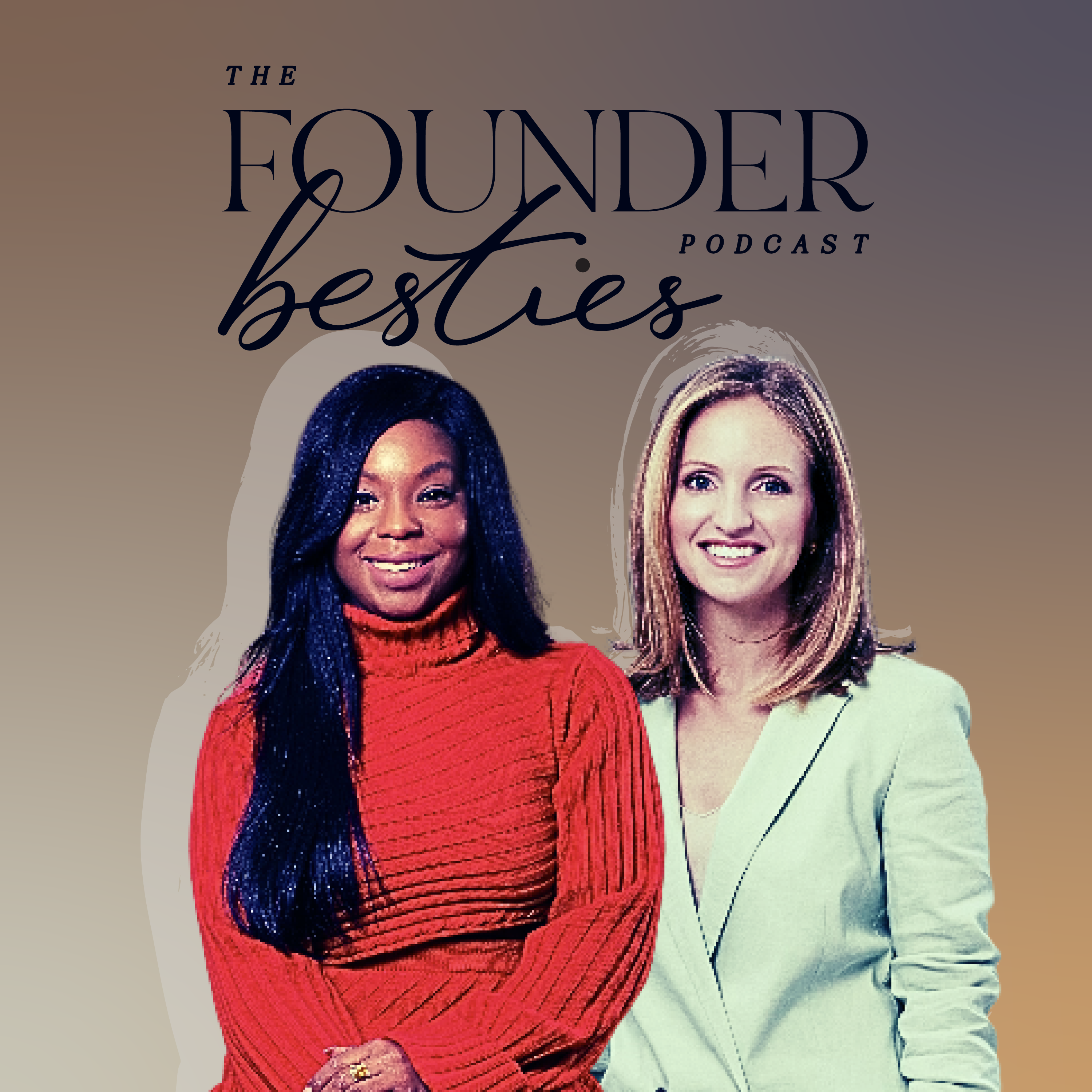 The Founder Besties Podcast