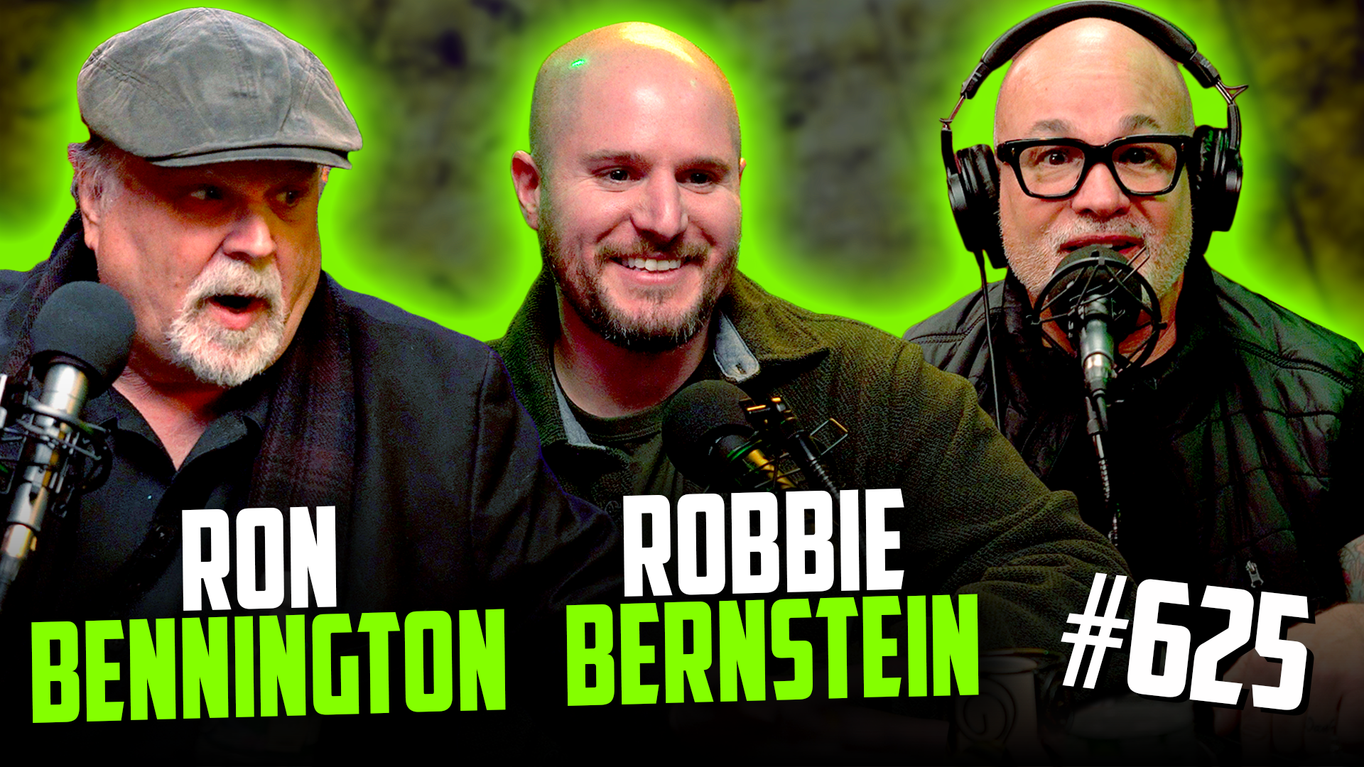YKWD #625 | Ron Bennington & Robbie Bernstein