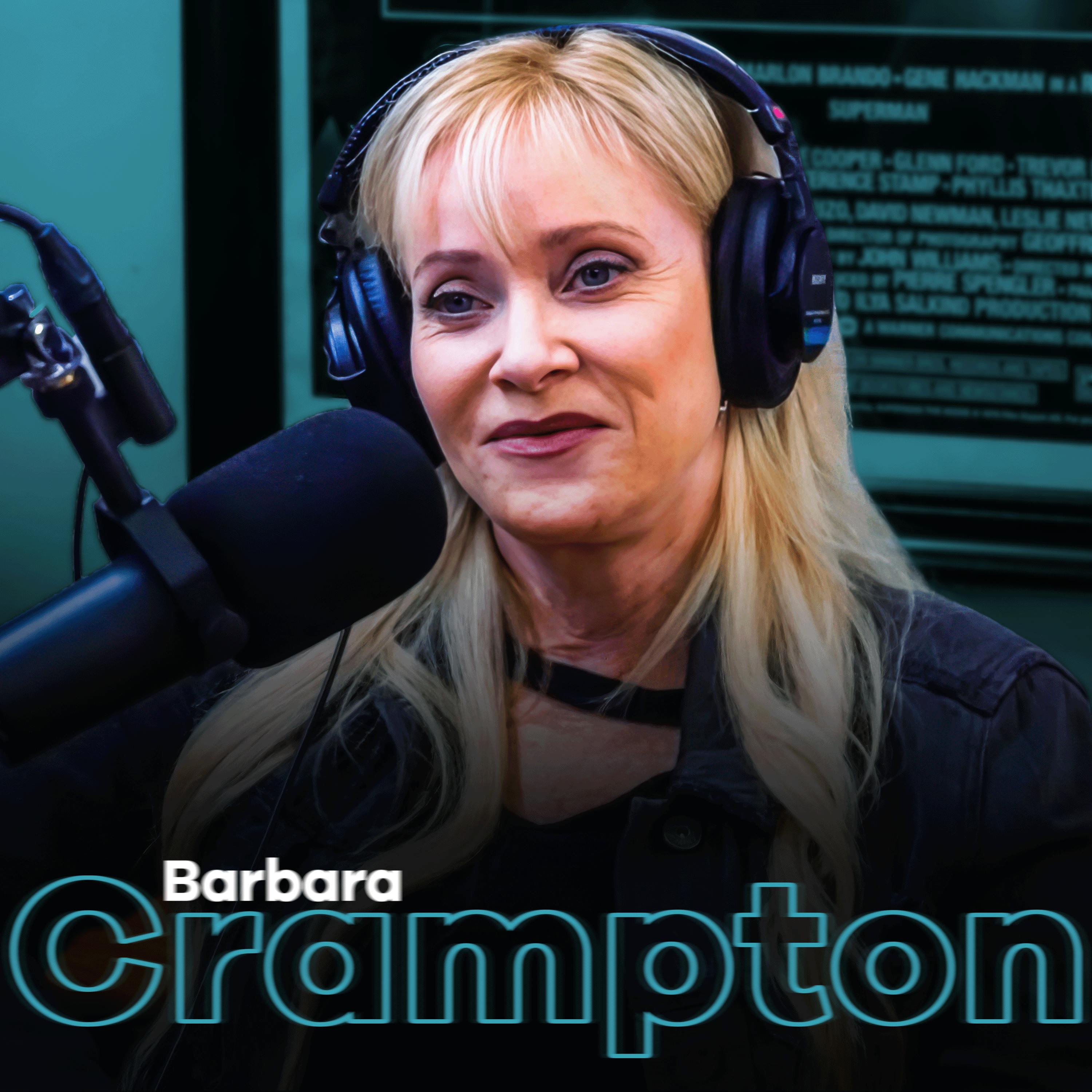BARBARA CRAMPTON: Horror Queen Roots, Family Fractures, and Speaking Your Truth BARBARA CRAMPTON: Horror Queen Roots, Family Fractures, and Speaking Your Truth