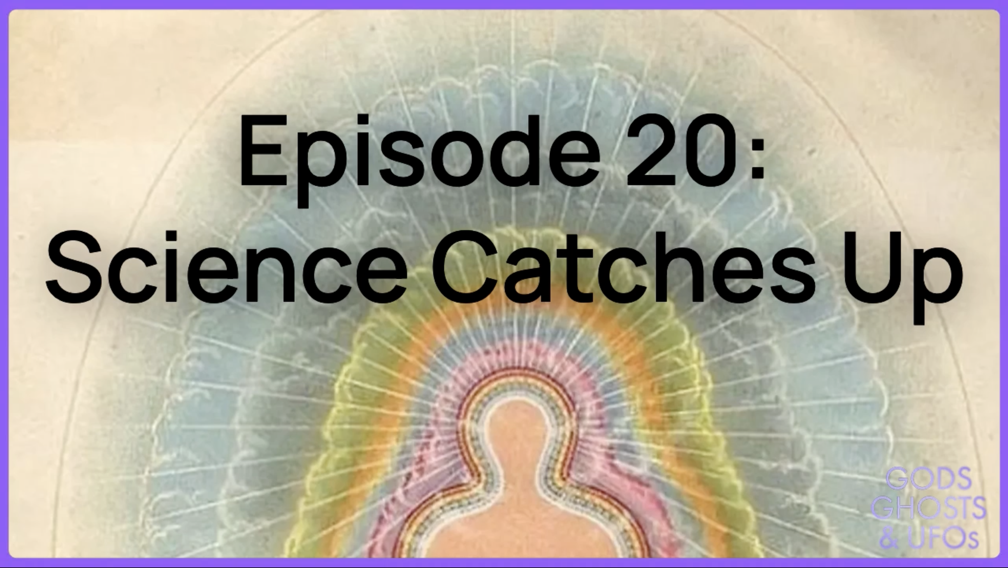 20 | Verified Auras and Mysterious Satellites episode artwork