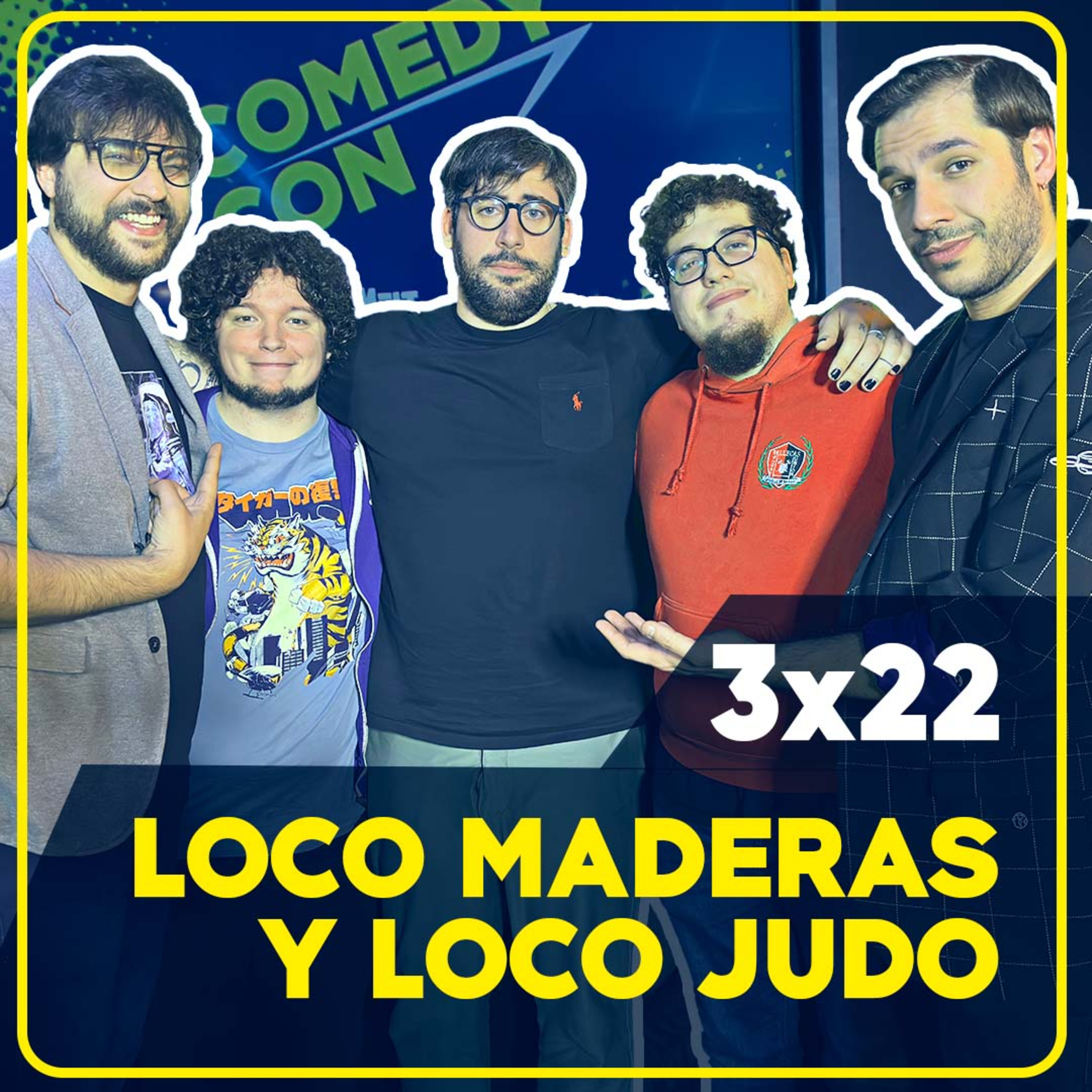 👾 LOCO MADERAS y LOCO JUDO en COMEDY CON | 3x22 episode artwork