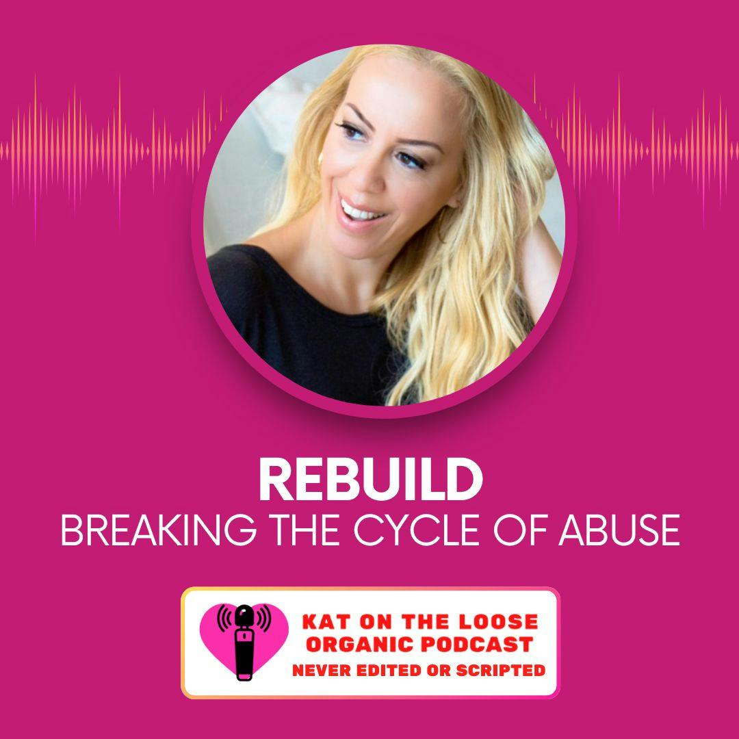 REBUILD - Breaking the cycle of abuse