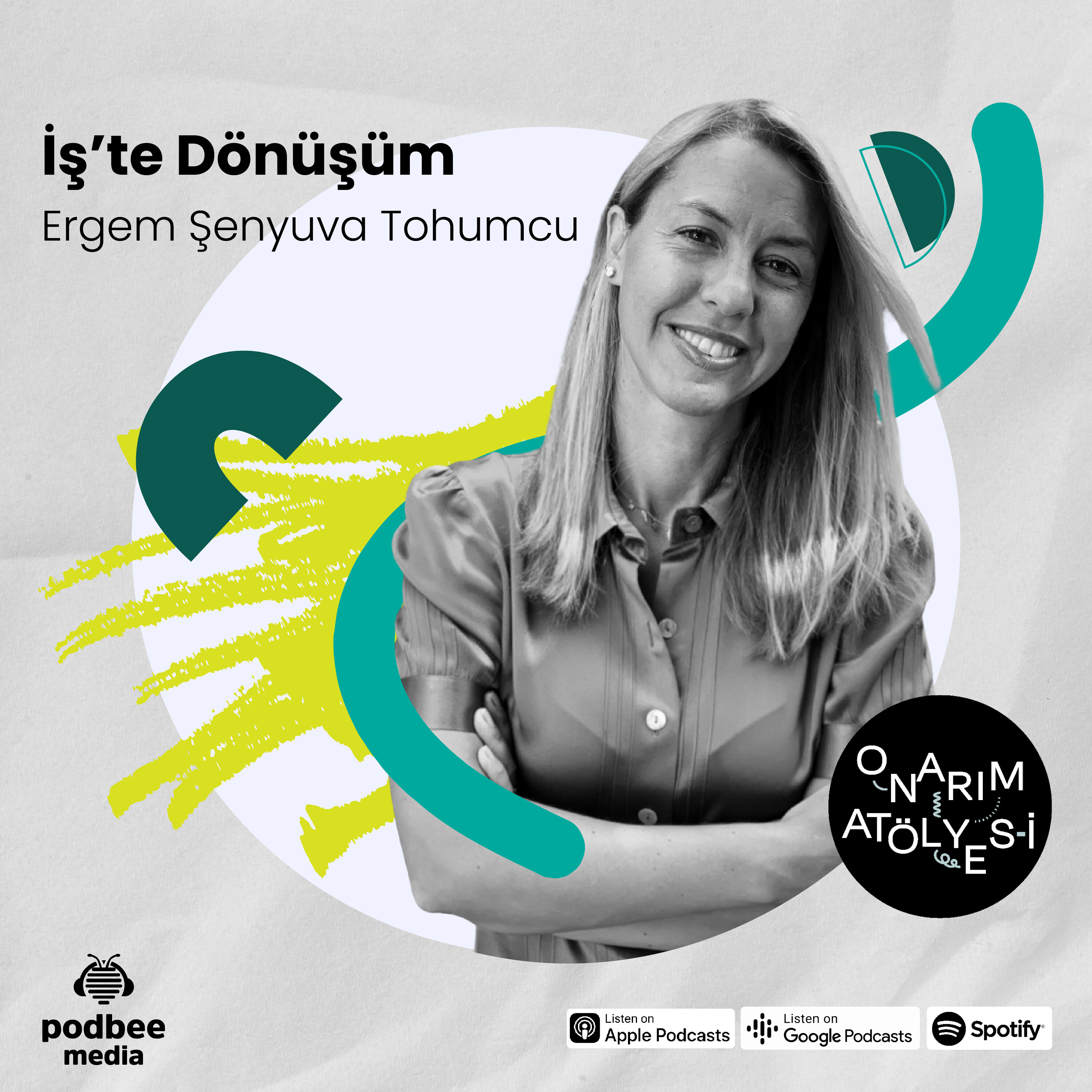 S3E2: İş'te Dönüşüm // Konuk: Ergem Şenyuva Tohumcu