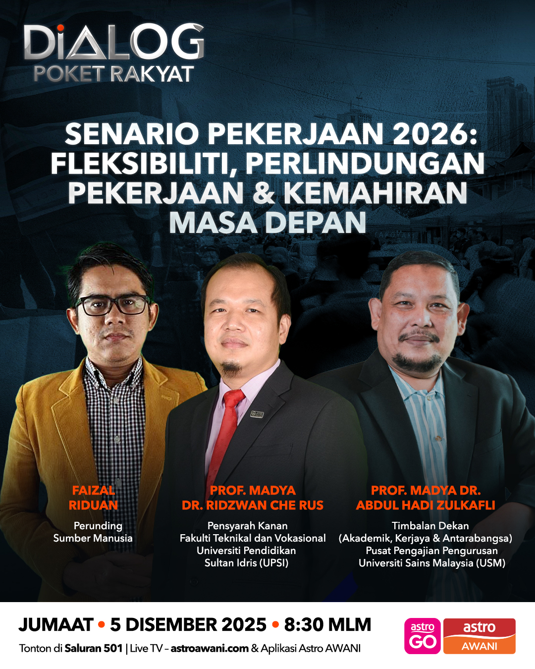 Dialog Poket Rakyat: Senario pekerjaan 2026 | Fleksibiliti, perlindugan pekerjaan dan kemahiran masa depan