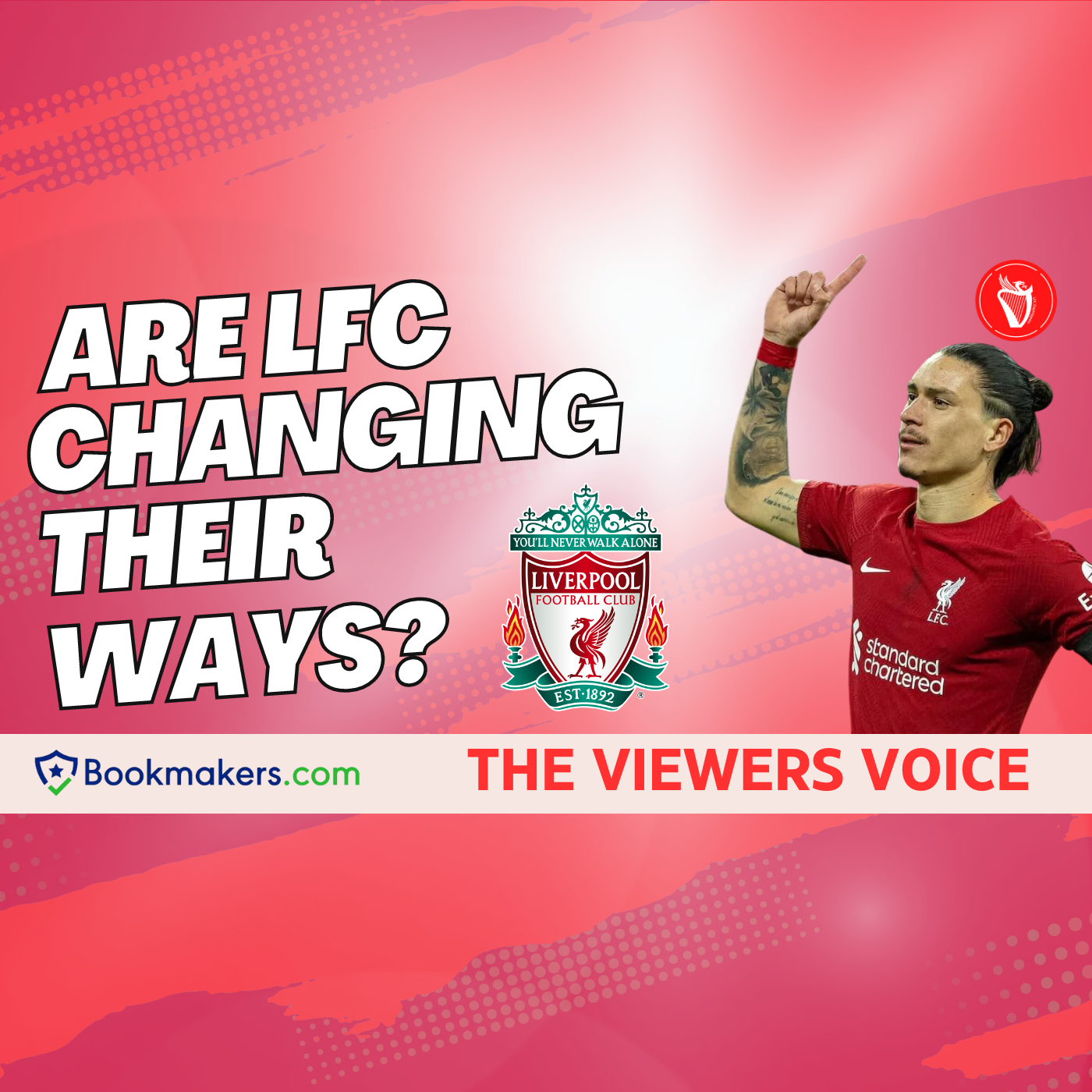 Are LFC Changing Their Ways? | Viewers Voice episode artwork