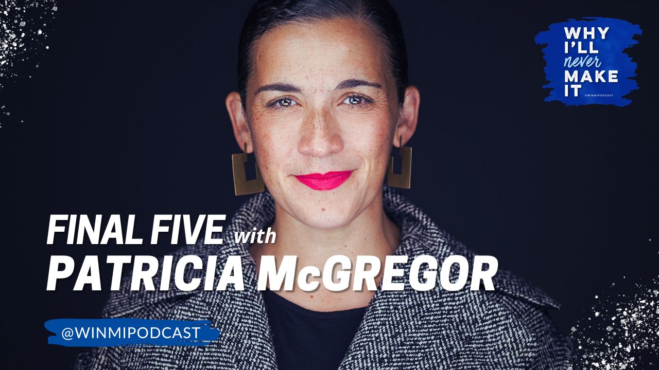 FINAL FIVE: Patricia McGregor, Artistic Director of New York Theater Workshop