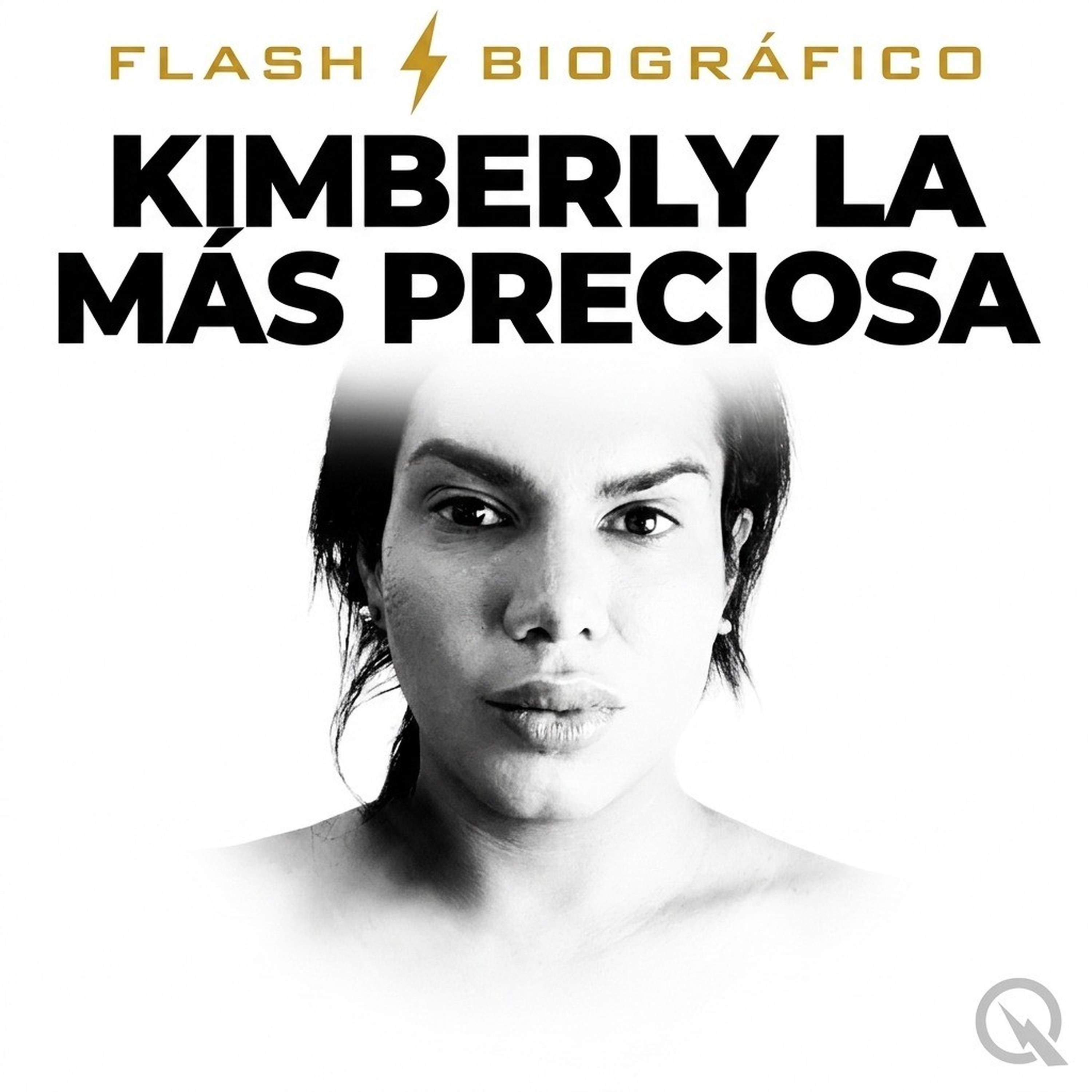 Kimberly La Más Preciosa - Flash Biográf