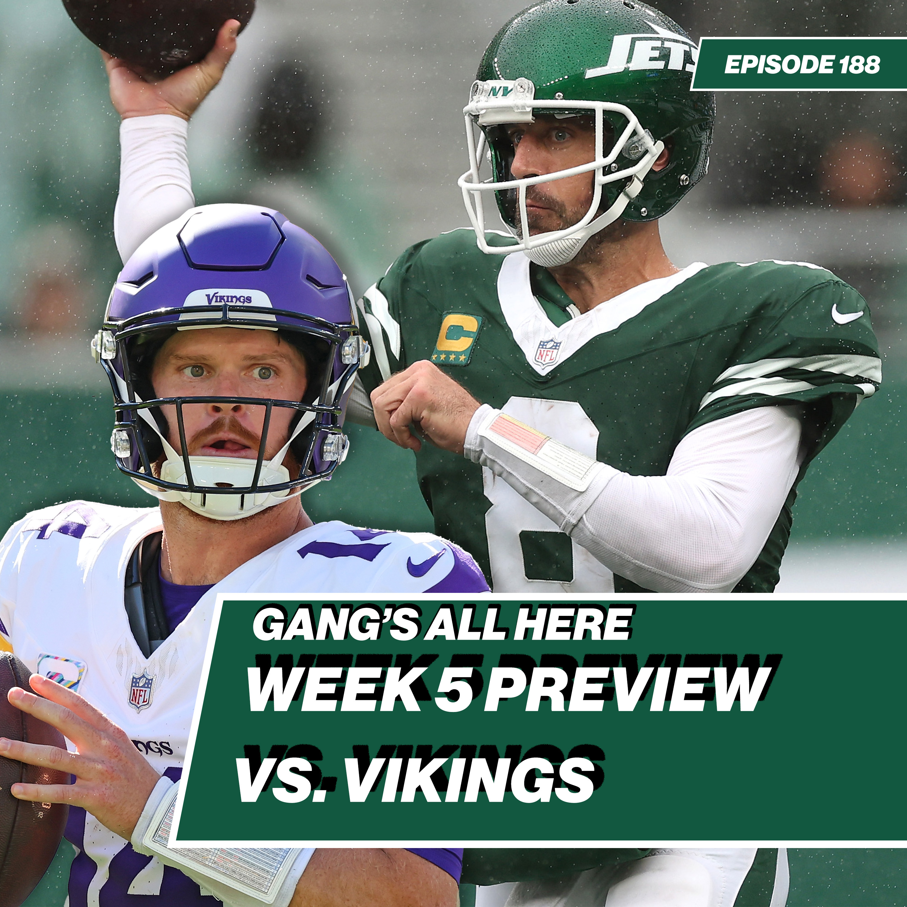 Jets go to London to play undefeated Vikings Week 5 Preview | Gang's All Here - Ep. 188 episode artwork