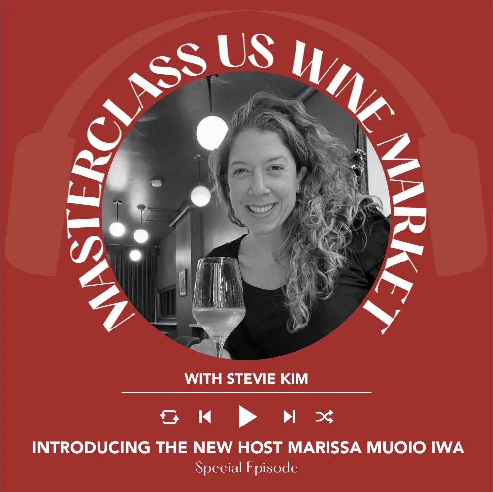 Ep. 2754 Introducing New Co-Host Marissa Muoio | Masterclass US Wine Market episode artwork