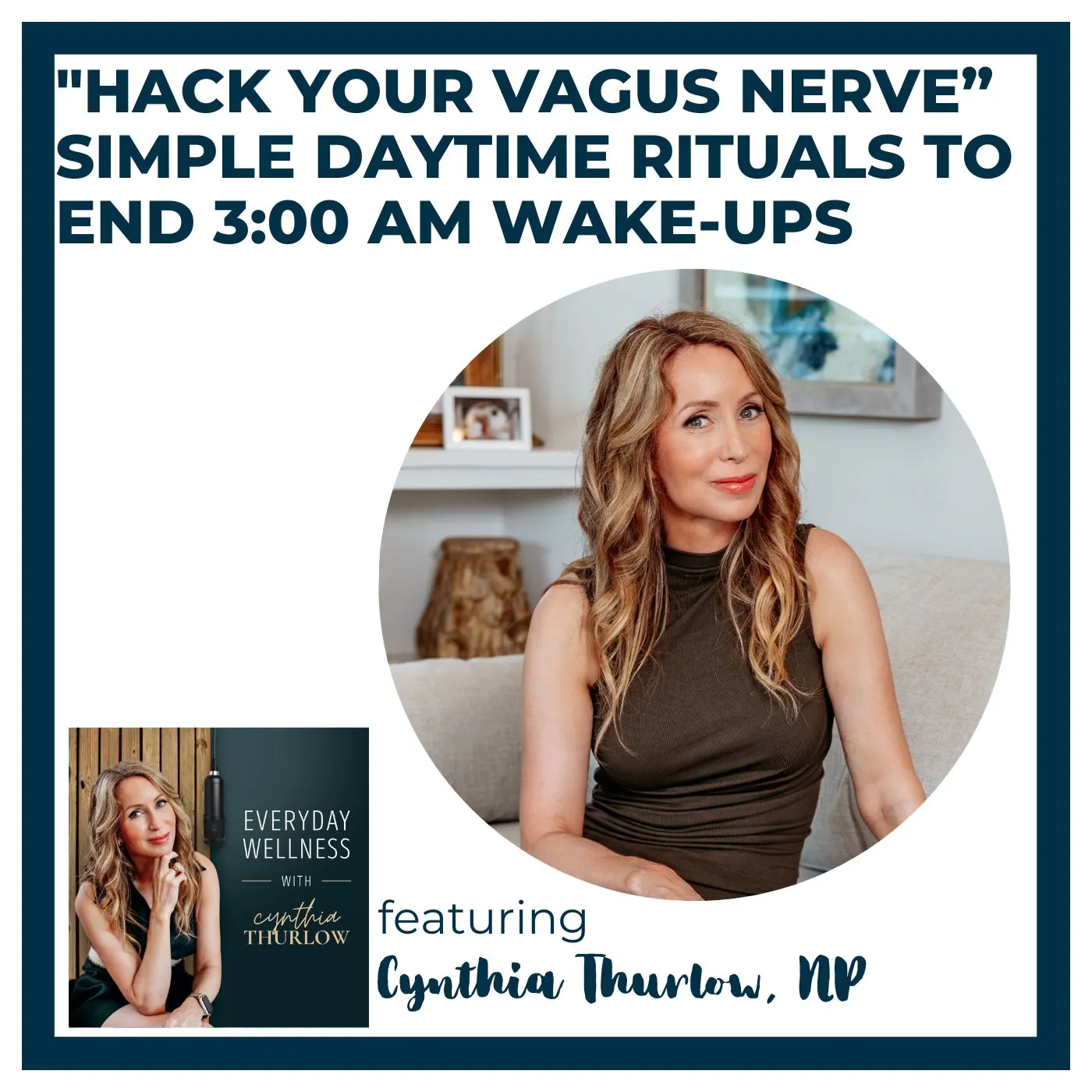 Ep. 581 "Hack Your Vagus Nerve” – Simple Daytime Rituals To End 3:00 AM Wake-Ups Episode cover