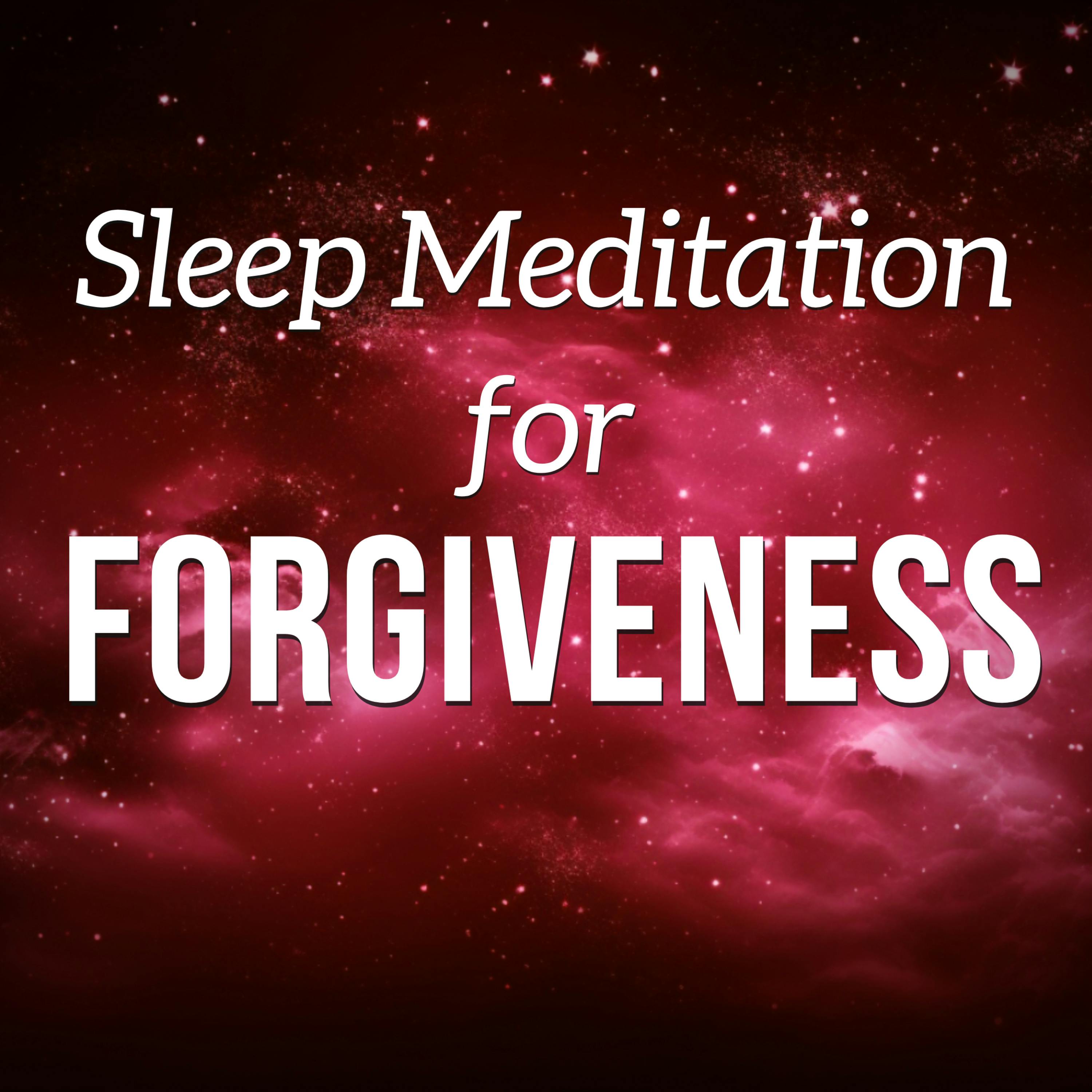 Sleep Meditation for Forgiveness