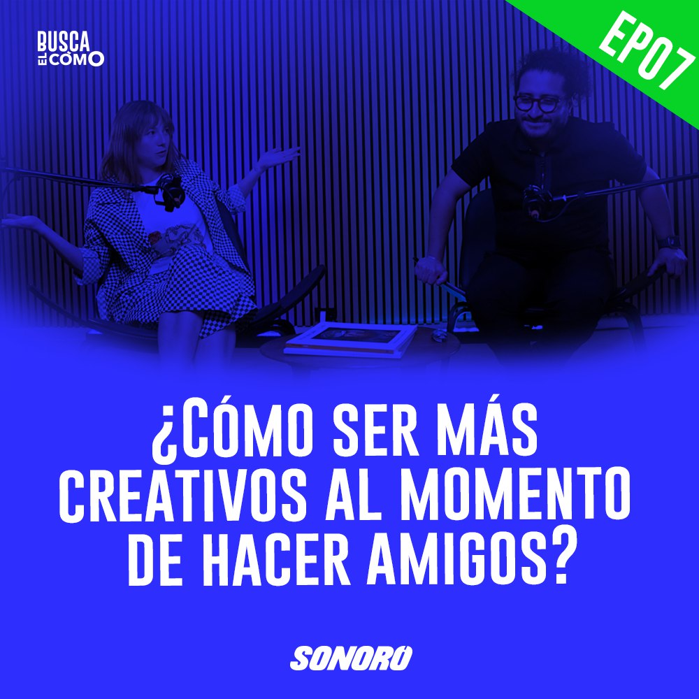 ¿Cómo ser más creativos al momento de hacer amigos?