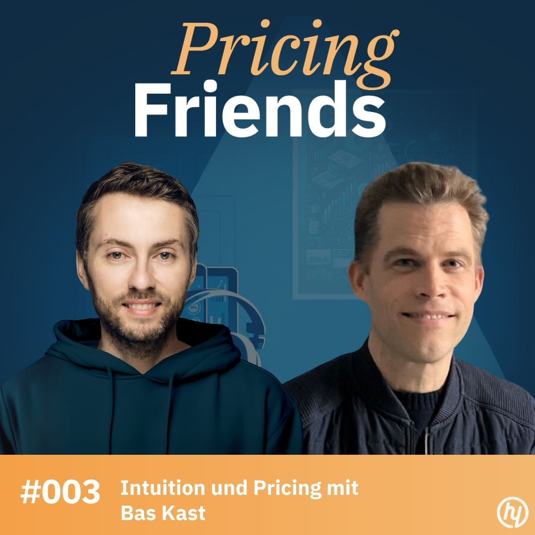 Intuition und Pricing mit Bas Kast: Wie treffen Kopf und Bauch zusammen die richtigen Preisentscheidungen? (#003) episode artwork