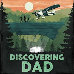 Discovering Dad podcast
