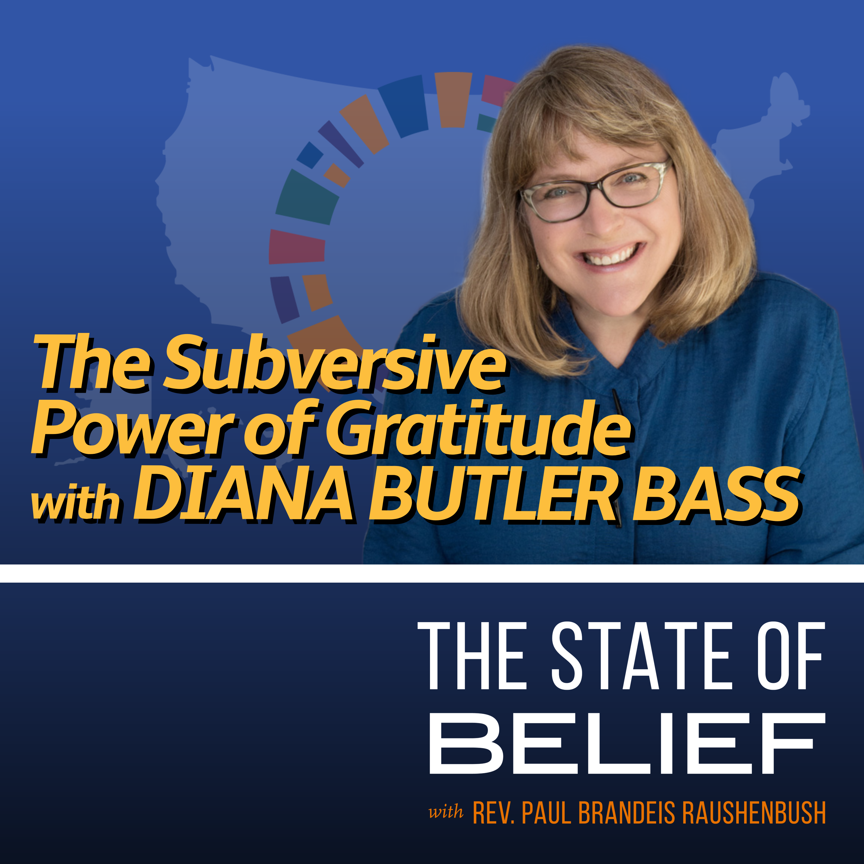 The Subversive Power of Gratitude with Diana Butler Bass