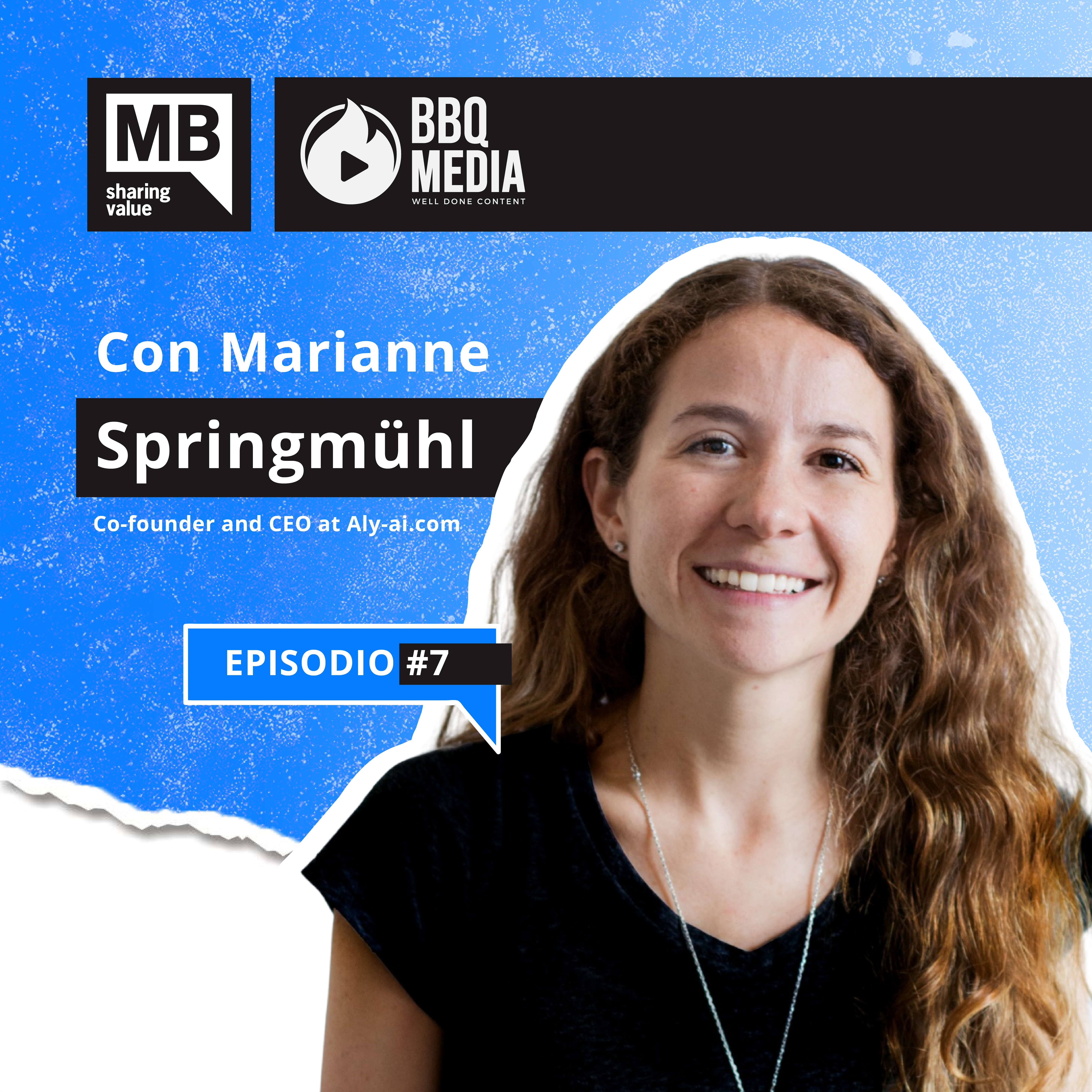 Marianne Springmuhl de Aly.ai - MBPodcast Spark episode artwork