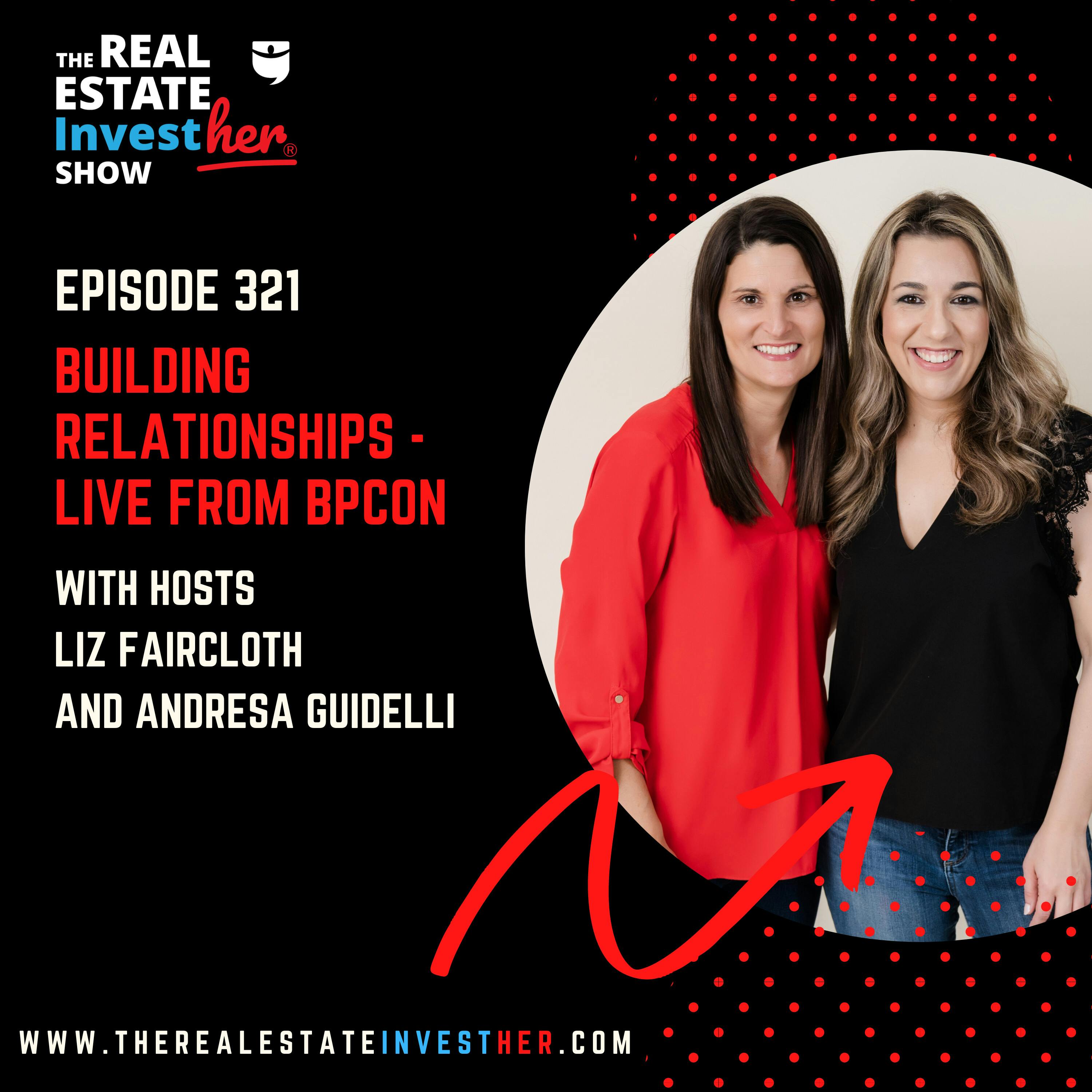 Building Relationships - LIVE from BPCON (Minisode)
