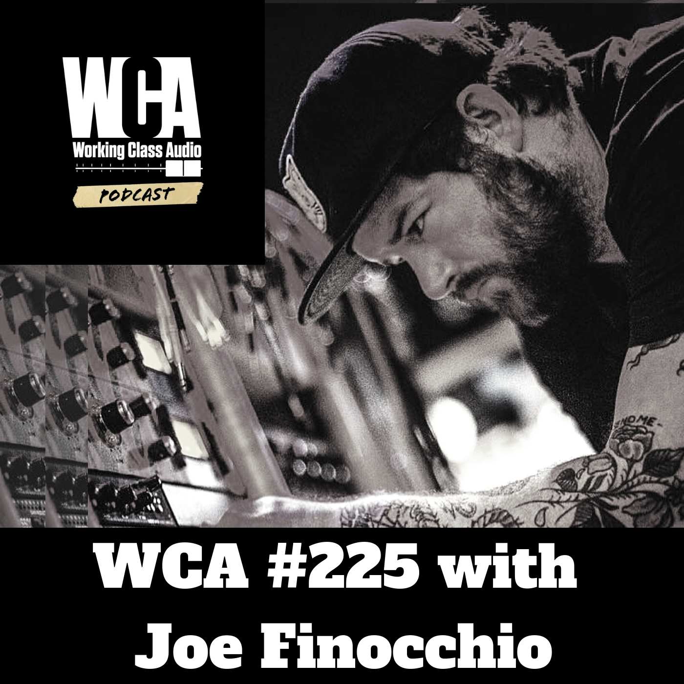 WCA #225 with Joe Finocchio