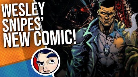 Talking Blade With Wesley Snipes, & His New Comic! - Comics Experiment