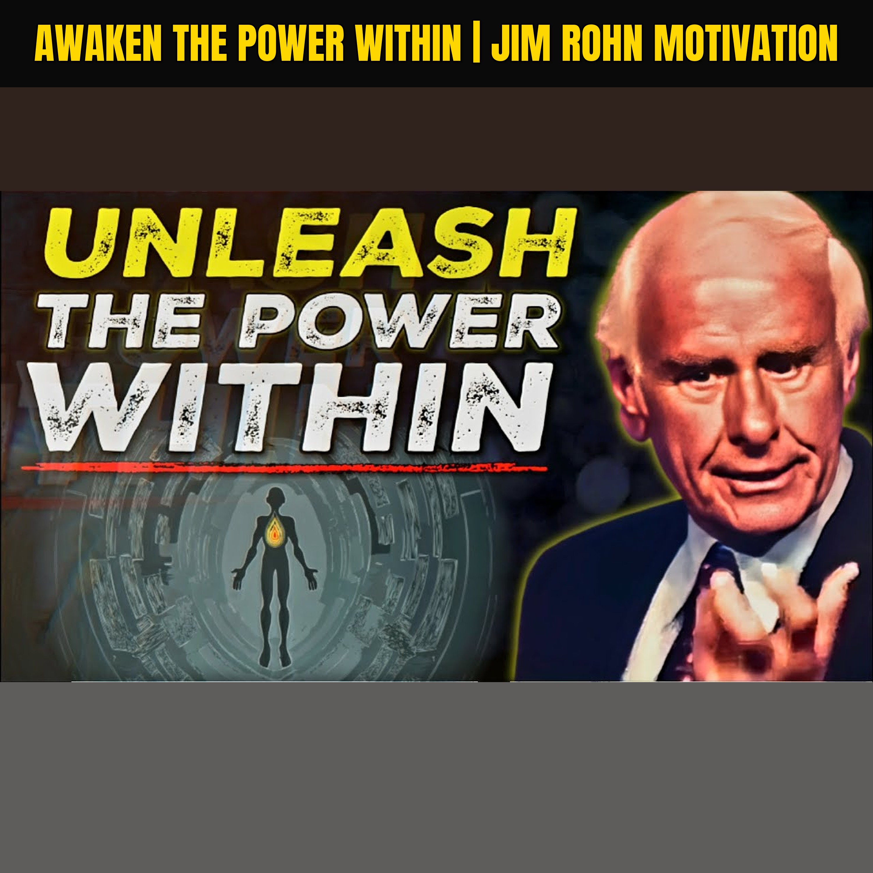 Awaken The Power Within | Jim Rohn Motivation