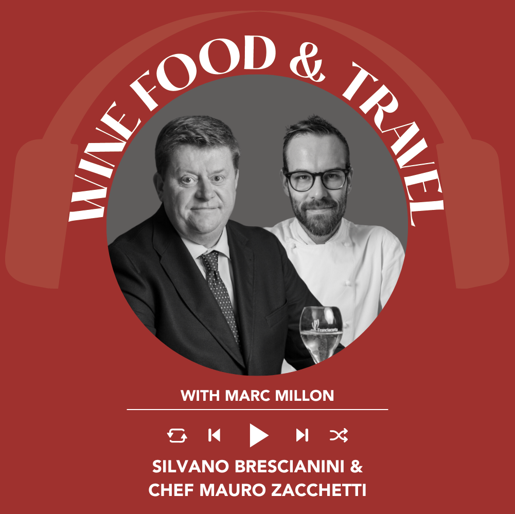 Silvano Brescianini and Mauro Zacchetti | Wine, Food & Travel With Marc Millon
