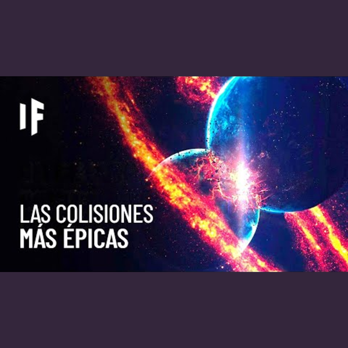 Las colisiones más épicas del universo episode artwork