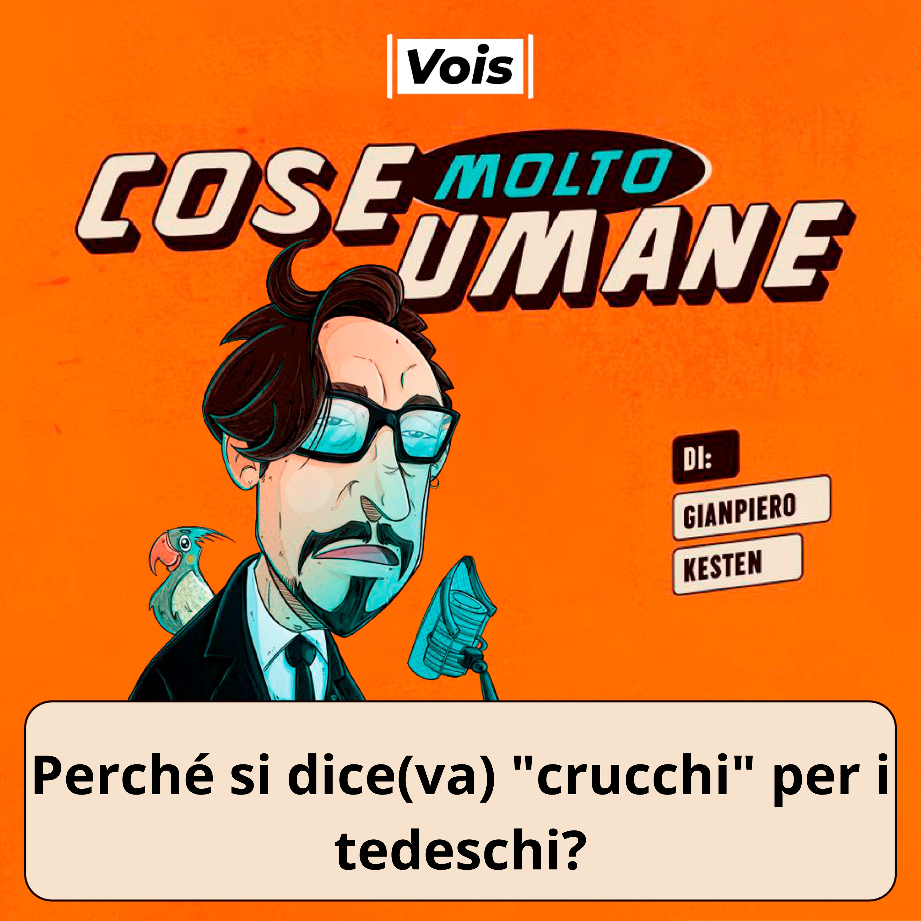Perché si dice(va) "crucchi" per i tedeschi?