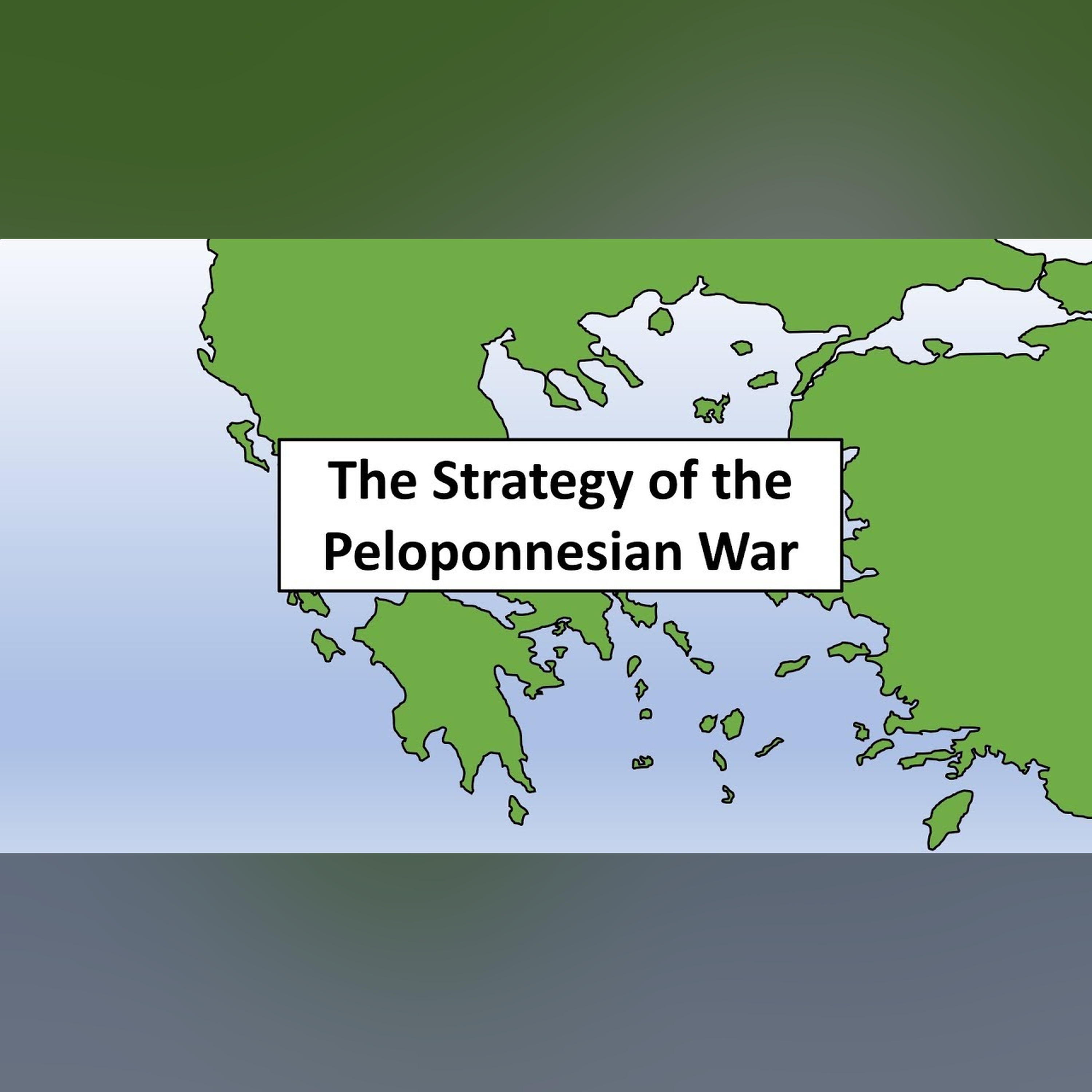 The Strategy of the Peloponnesian War episode artwork