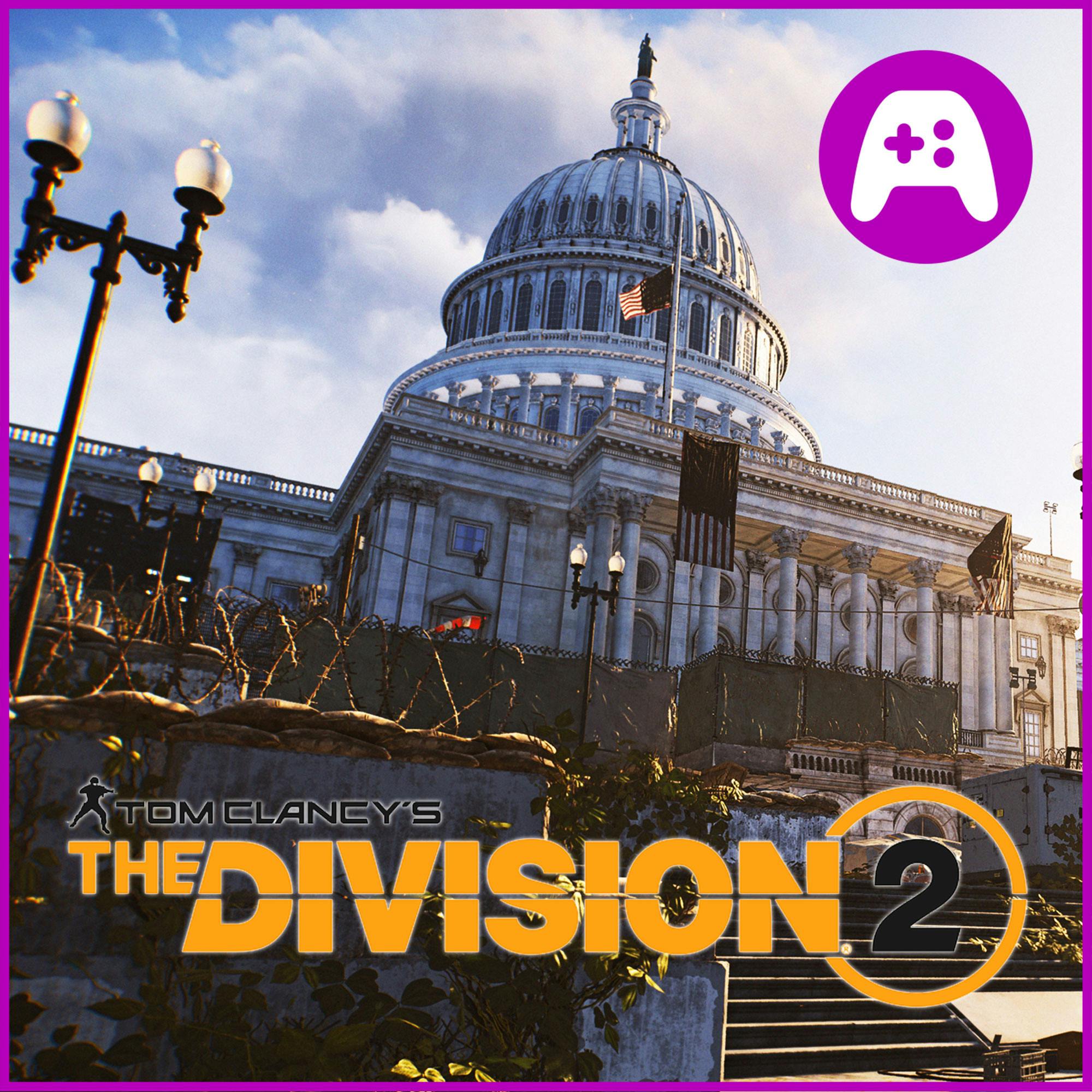 The Division 2: Recreating Washington D.C. - What's Good Games