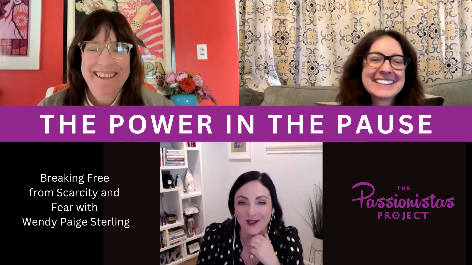 The Power in the Pause: Breaking Free from Scarcity and Fear with Wendy Paige Sterling episode artwork